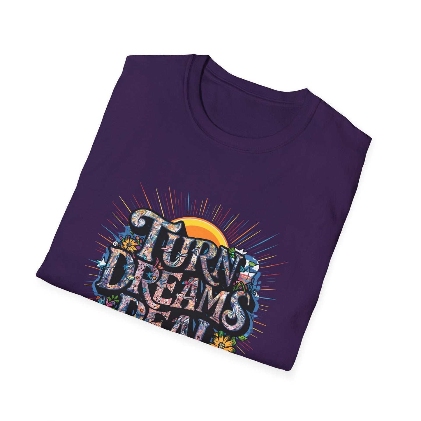Turns Dreams Real Unisex Softstyle T-Shirt