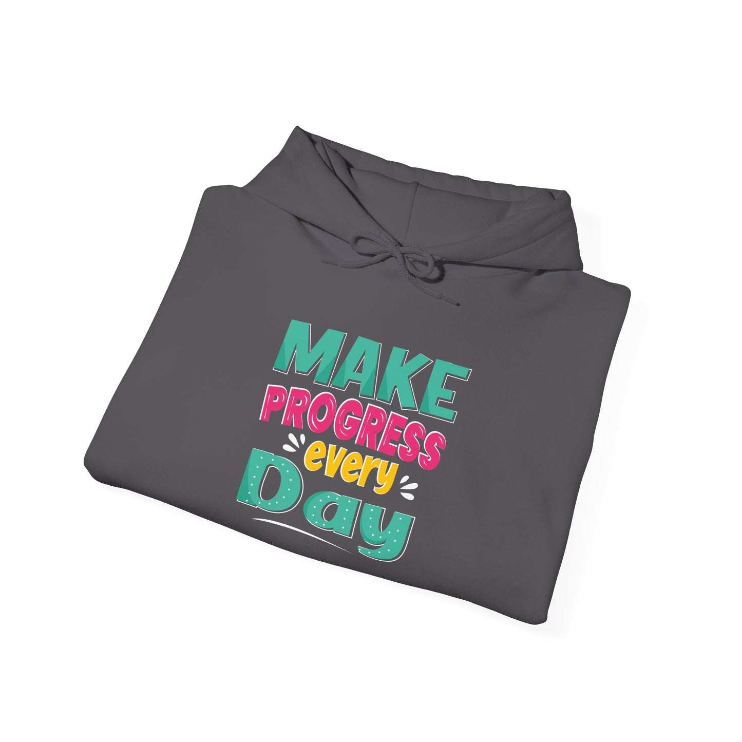 Make Progress Every Day Unisex Heavy Blend™ Hooded Sweatshirt