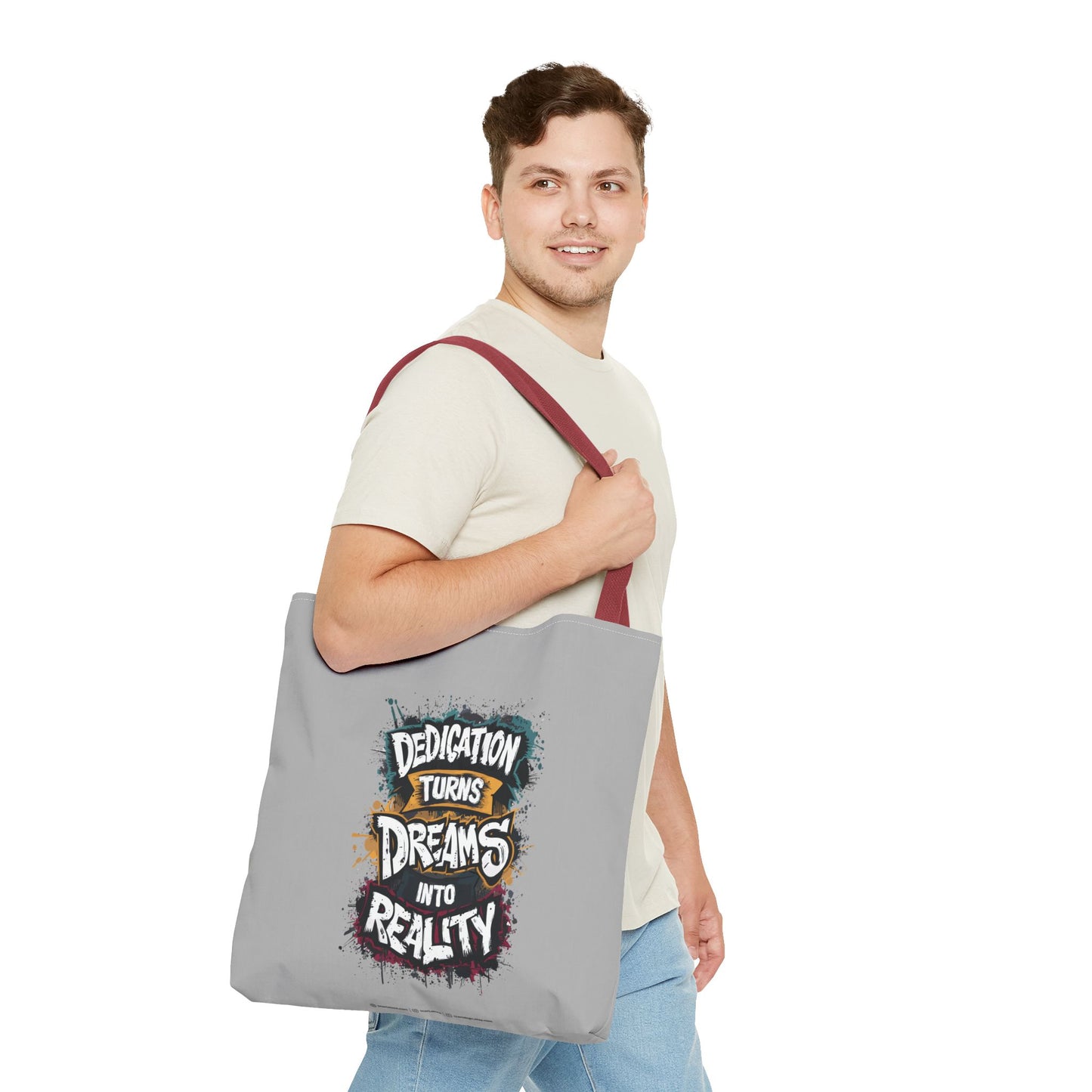 Dedication Turns Dreams Into Reality Tote Bag (AOP)