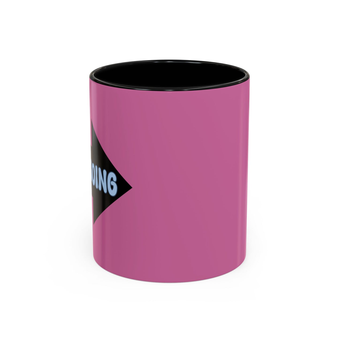 Keep Going  Accent Coffee Mug (11, 15oz)