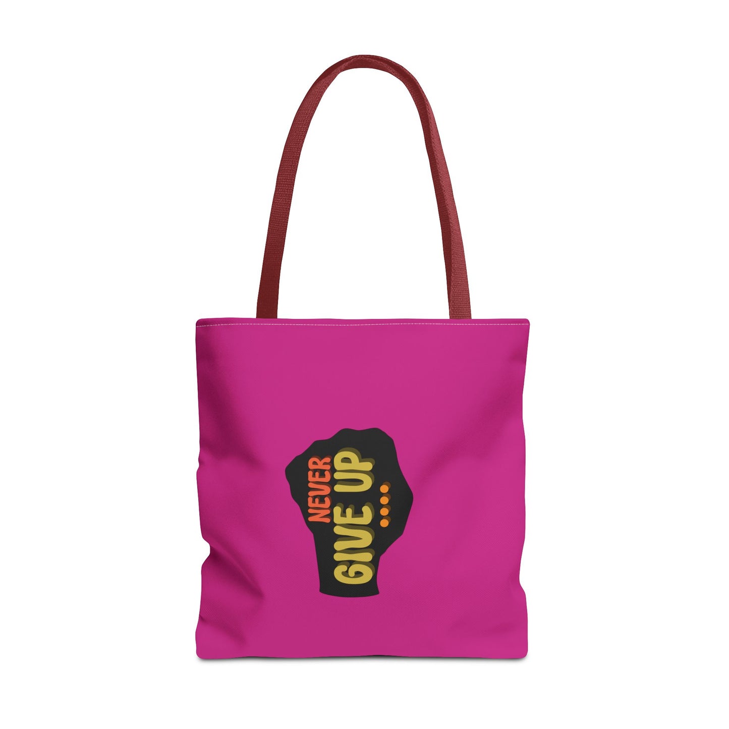 Never Give Up Tote Bag (AOP)