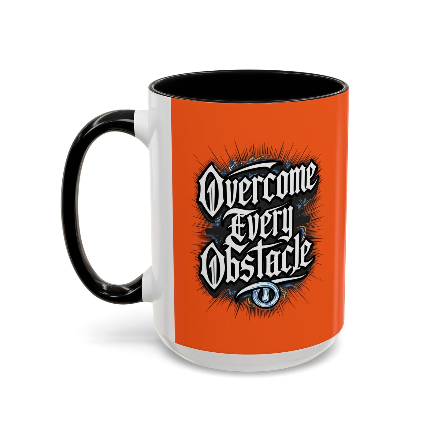 Overcome Every Obstacle Accent Coffee Mug (11, 15oz)