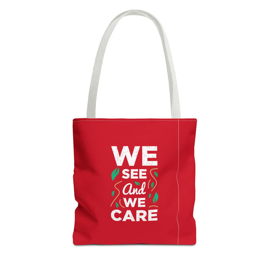 We See And We Care Tote Bag (AOP)