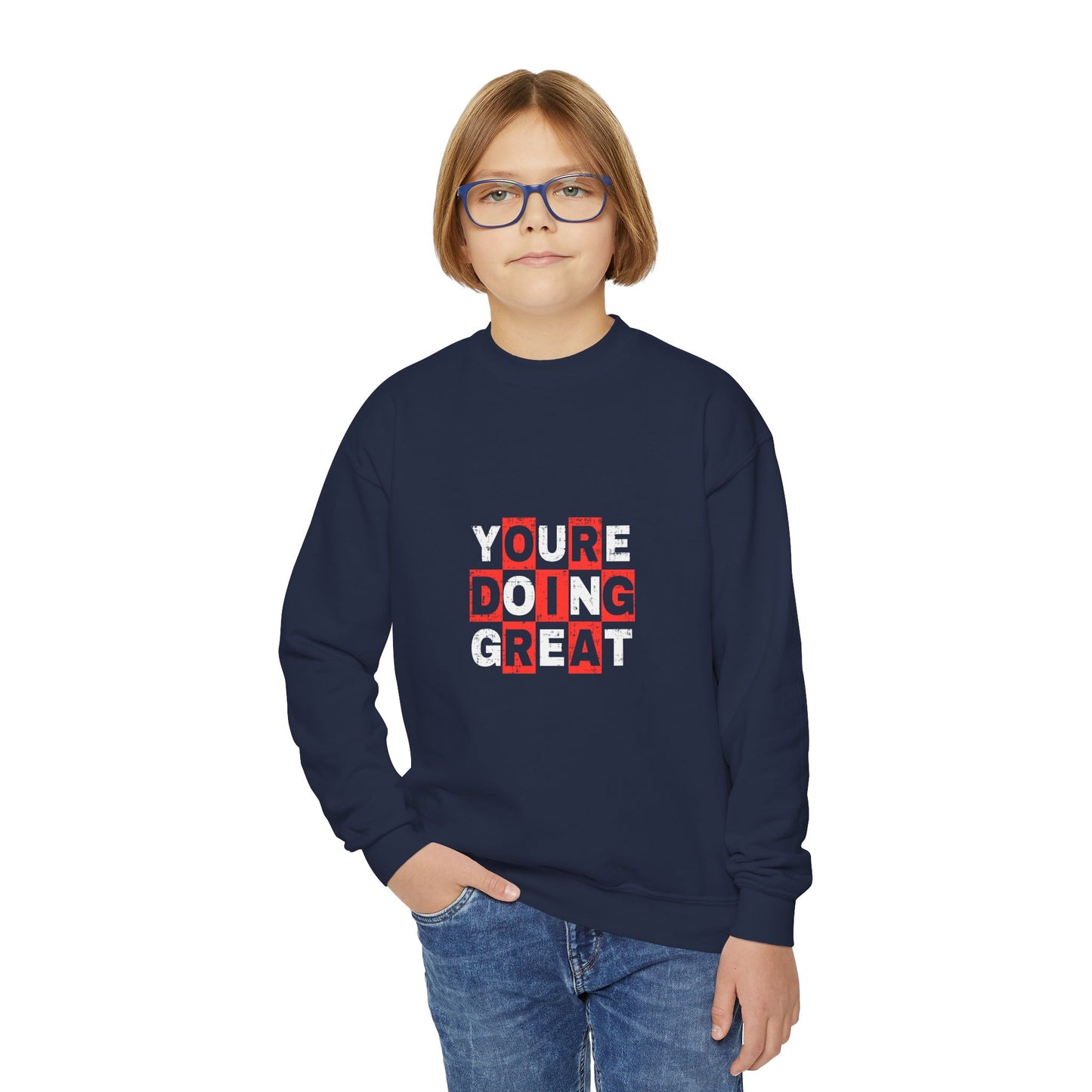 Youre Doing Great Youth Crewneck Sweatshirt