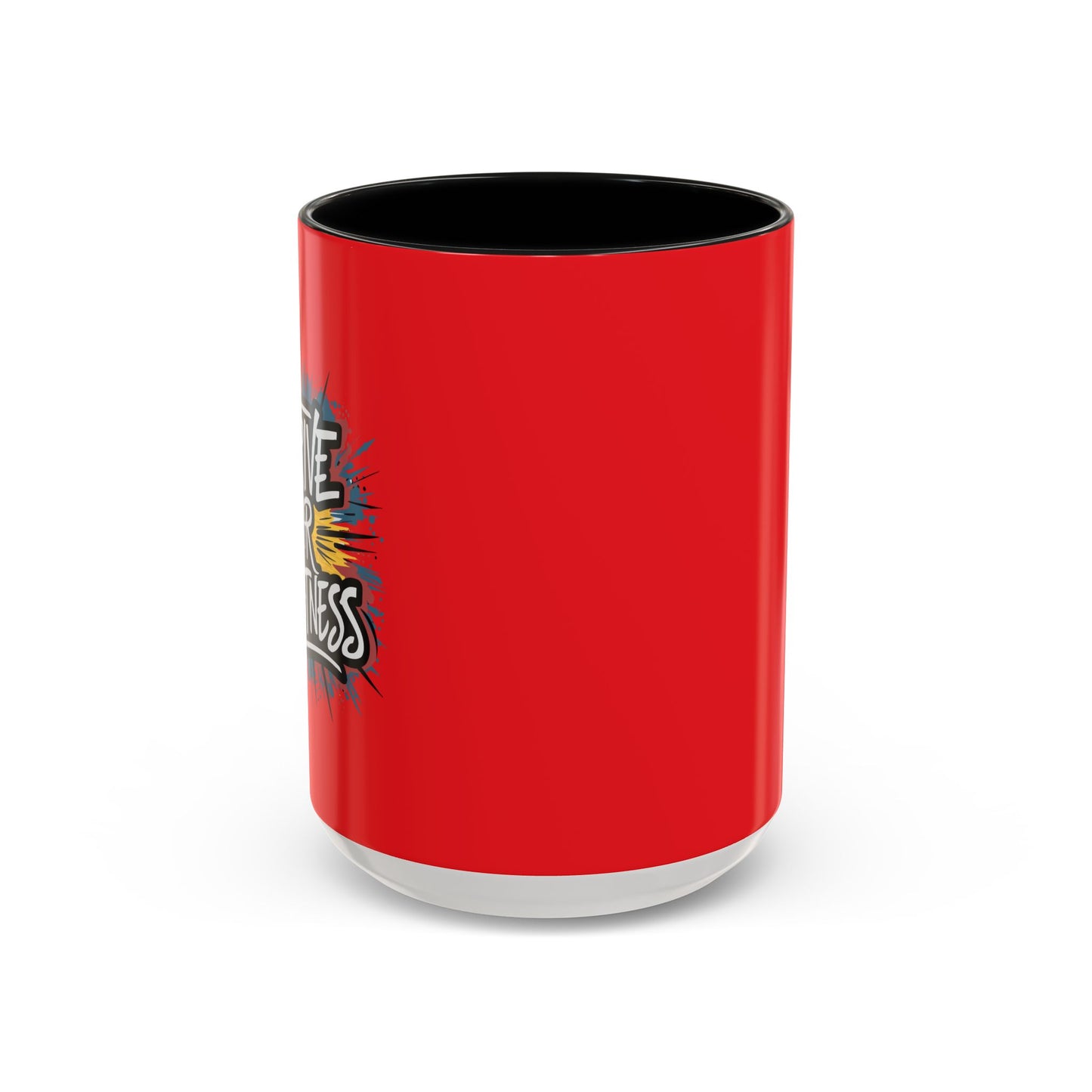 Strive For Greatness Accent Coffee Mug (11, 15oz)