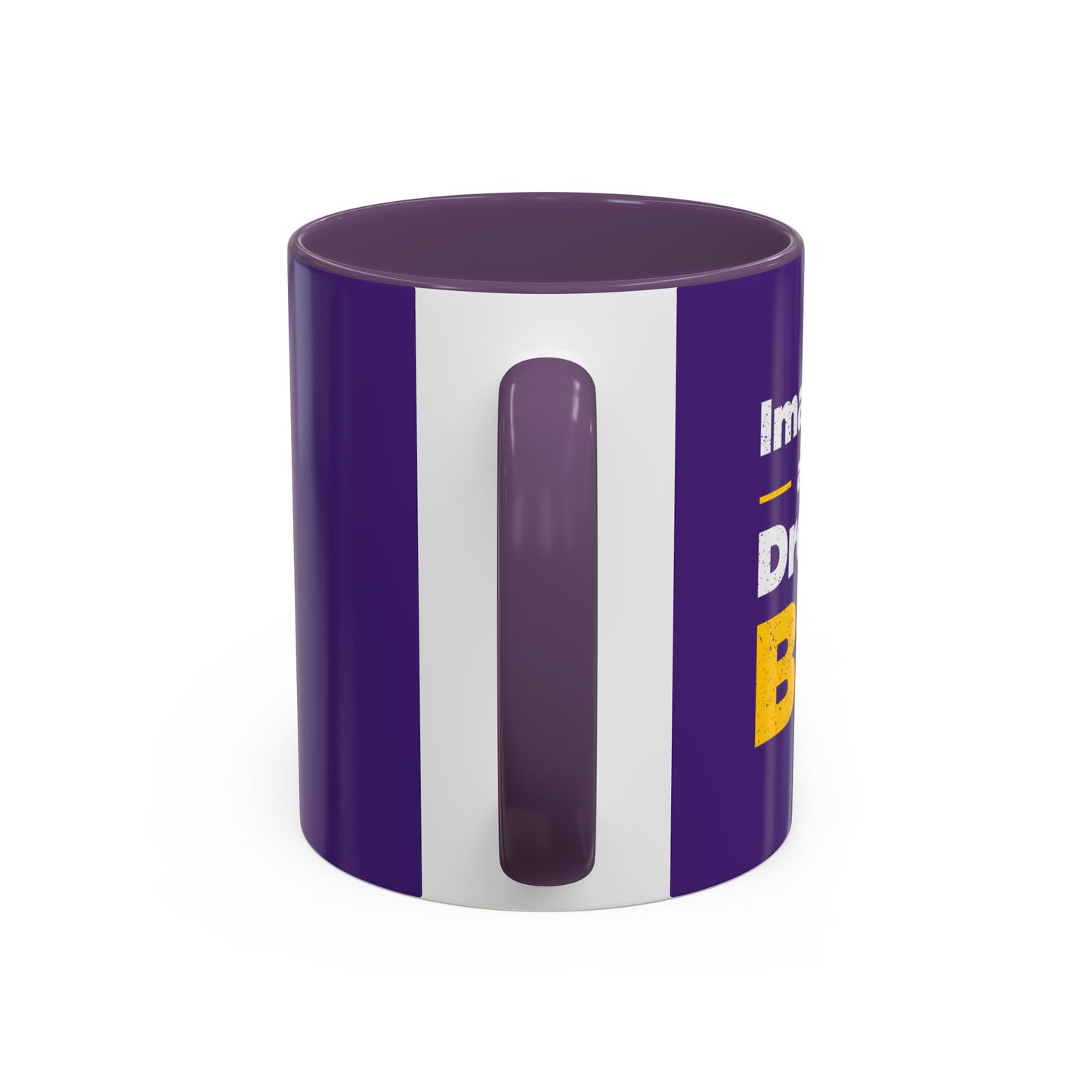 Imagine And Dream Big Accent Coffee Mug (11, 15oz)