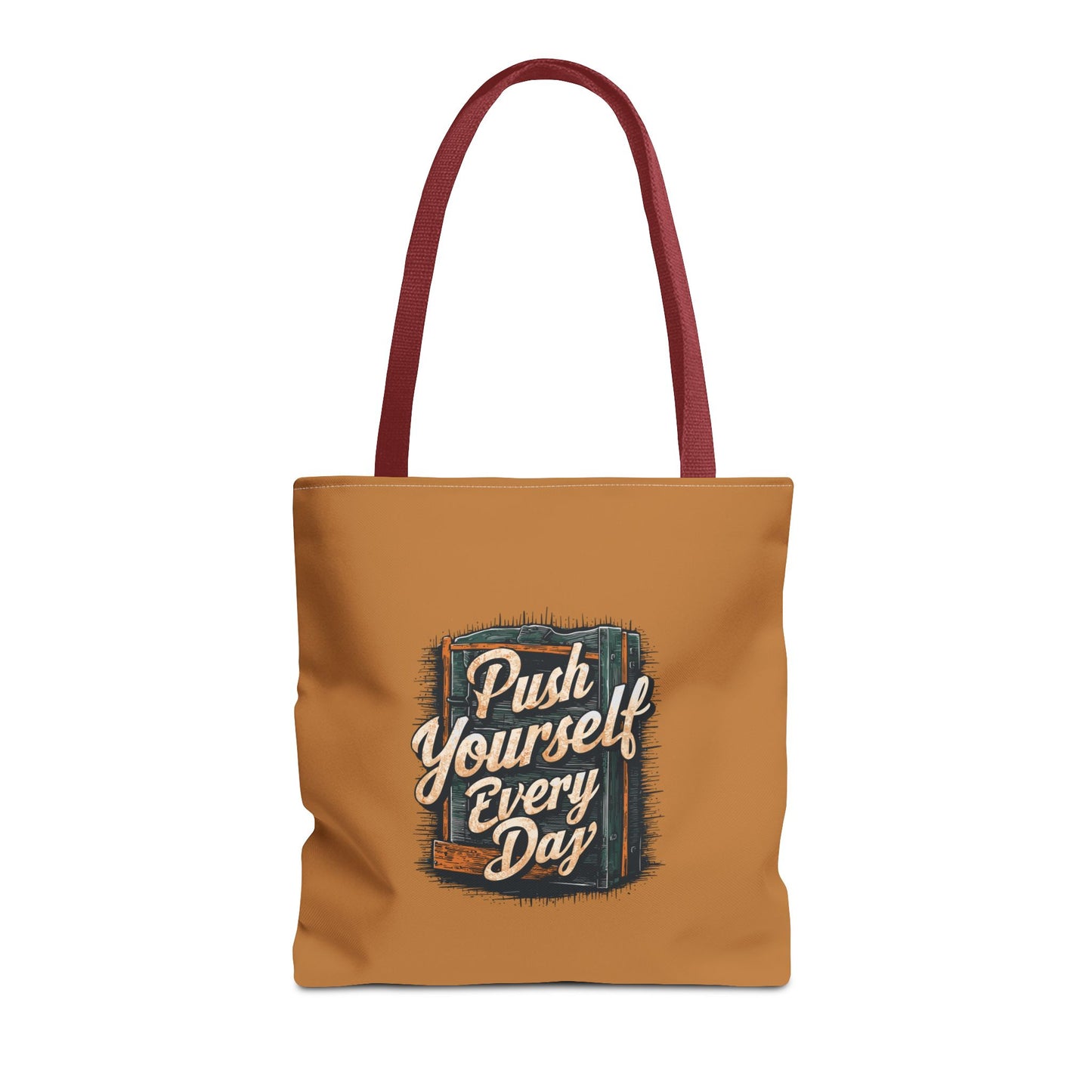 Push Yourself Every Day Tote Bag (AOP)