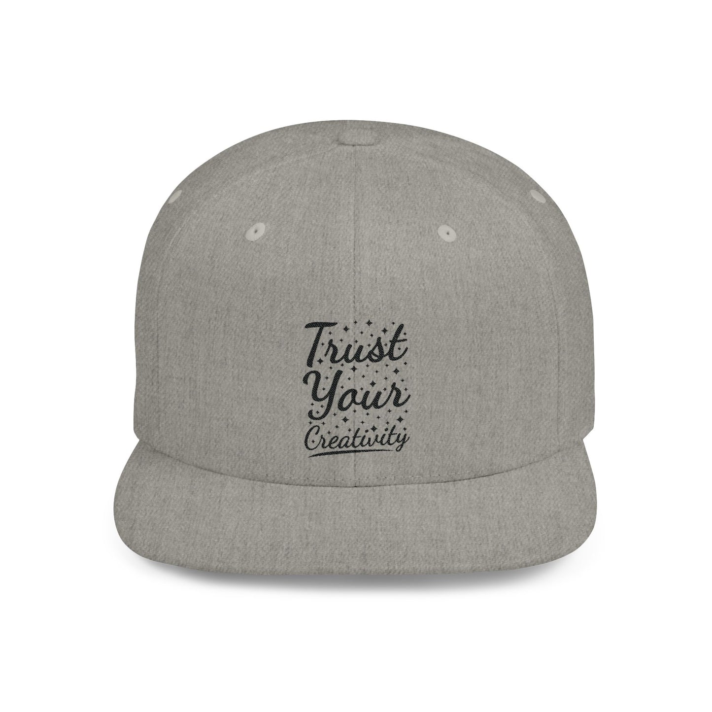 Trust Your Creativity Flat Bill Snapback