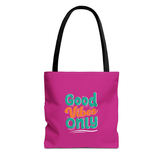 Good Vides Only Tote Bag (AOP)