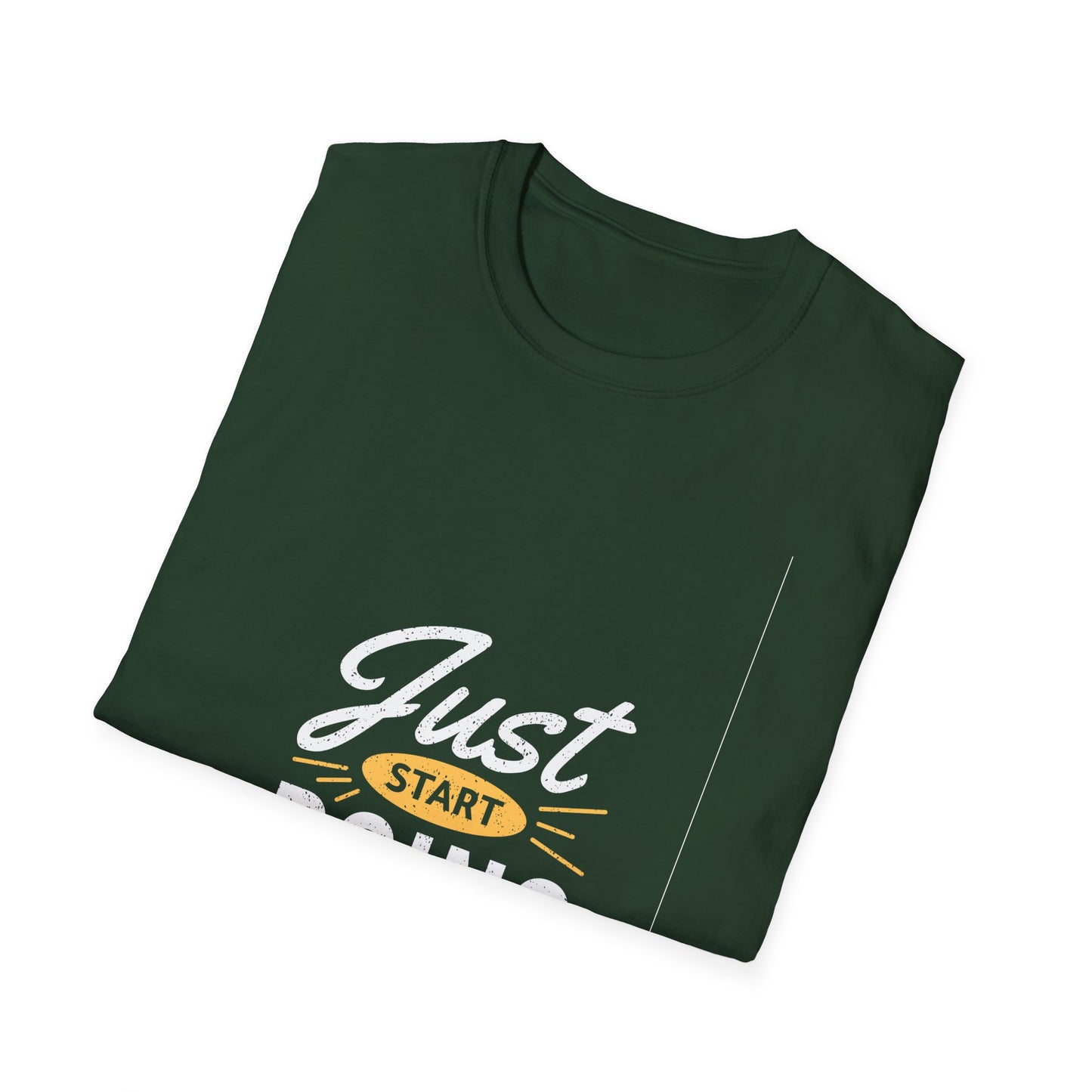 Just Start Doing Unisex Softstyle T-Shirt