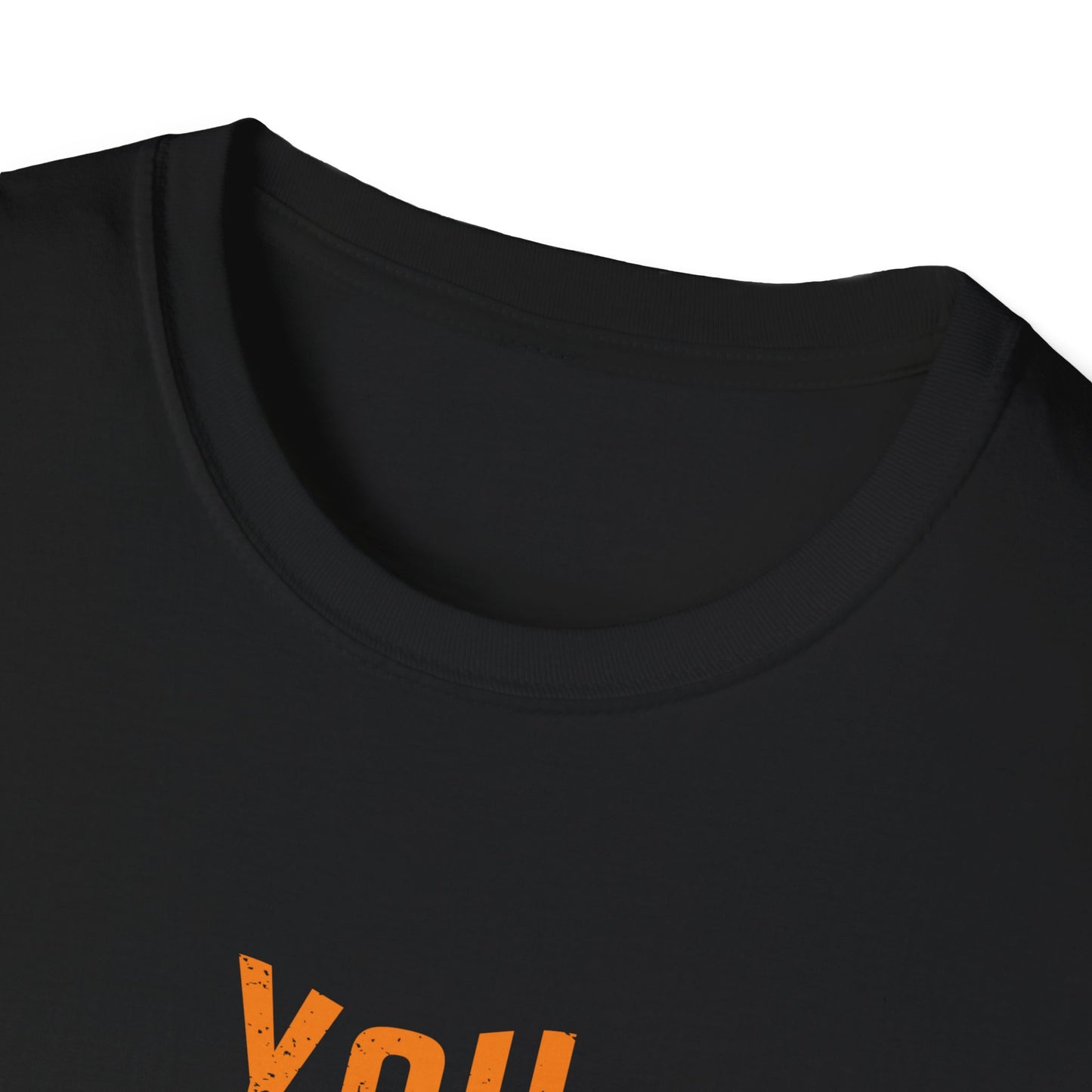 You Are Great Unisex Softstyle T-Shirt