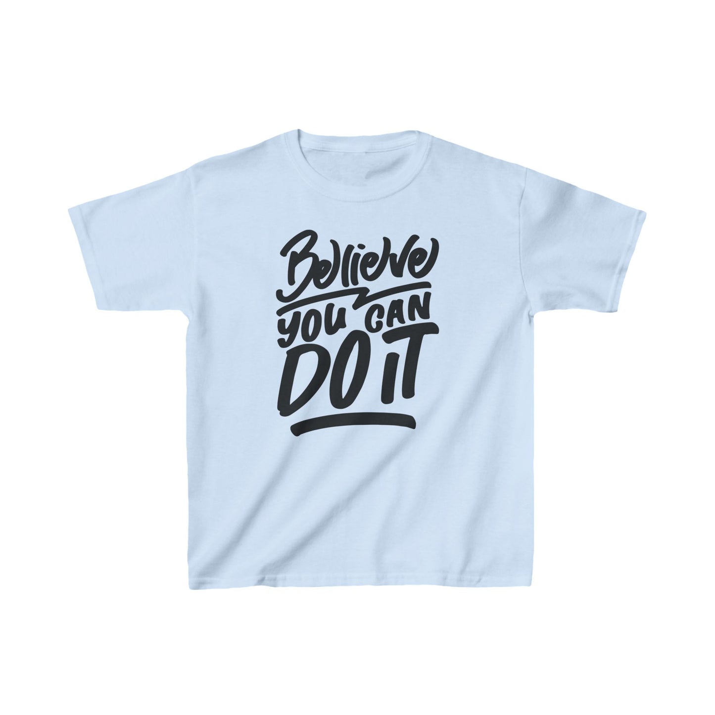 Believe You Can Do It Kids Heavy Cotton™ Tee