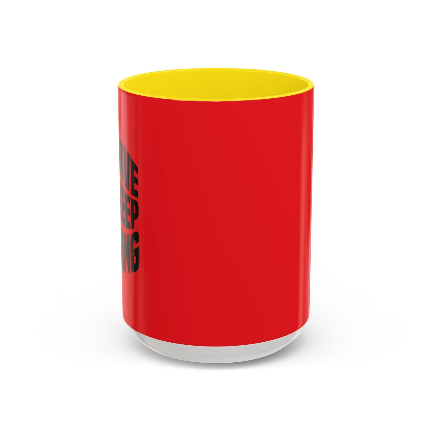 Survive And Keep Strong Accent Coffee Mug (11, 15oz)