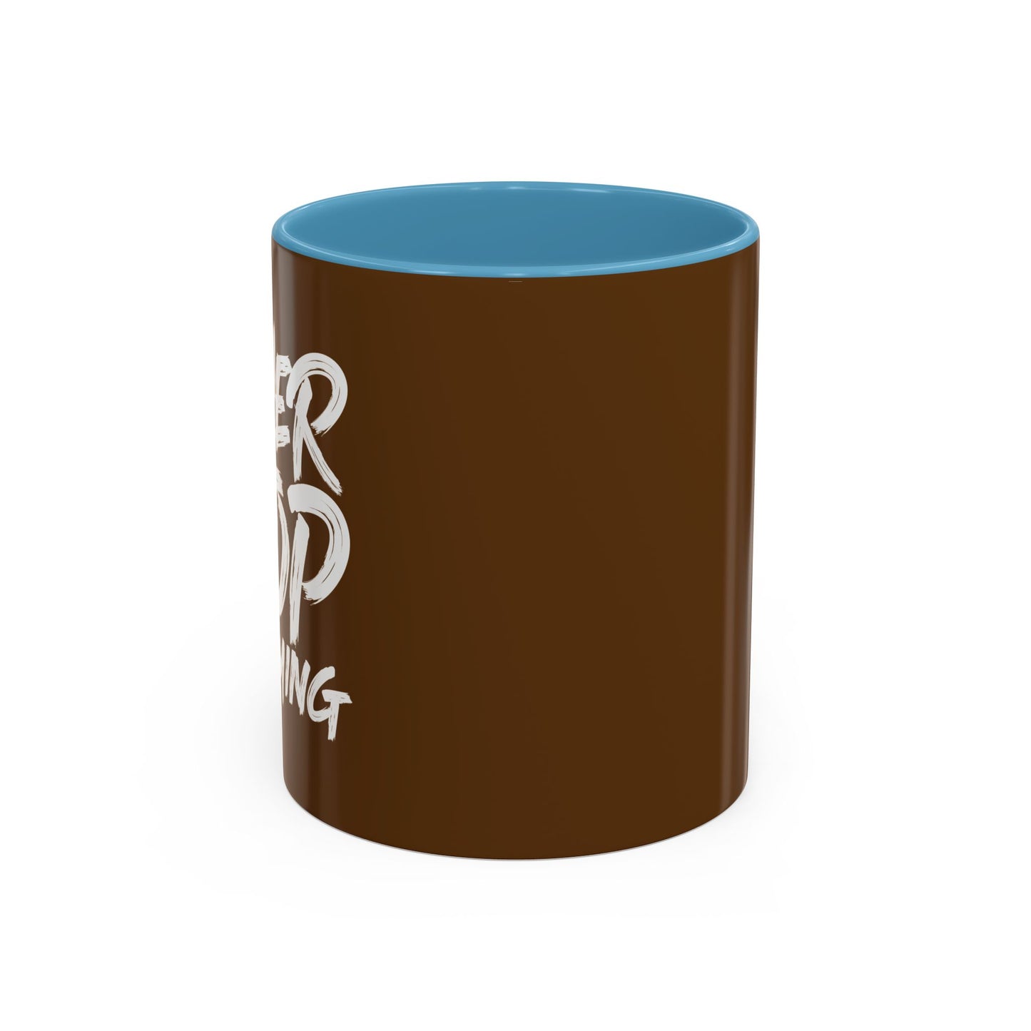 Never Stop Dreaming Accent Coffee Mug (11, 15oz)