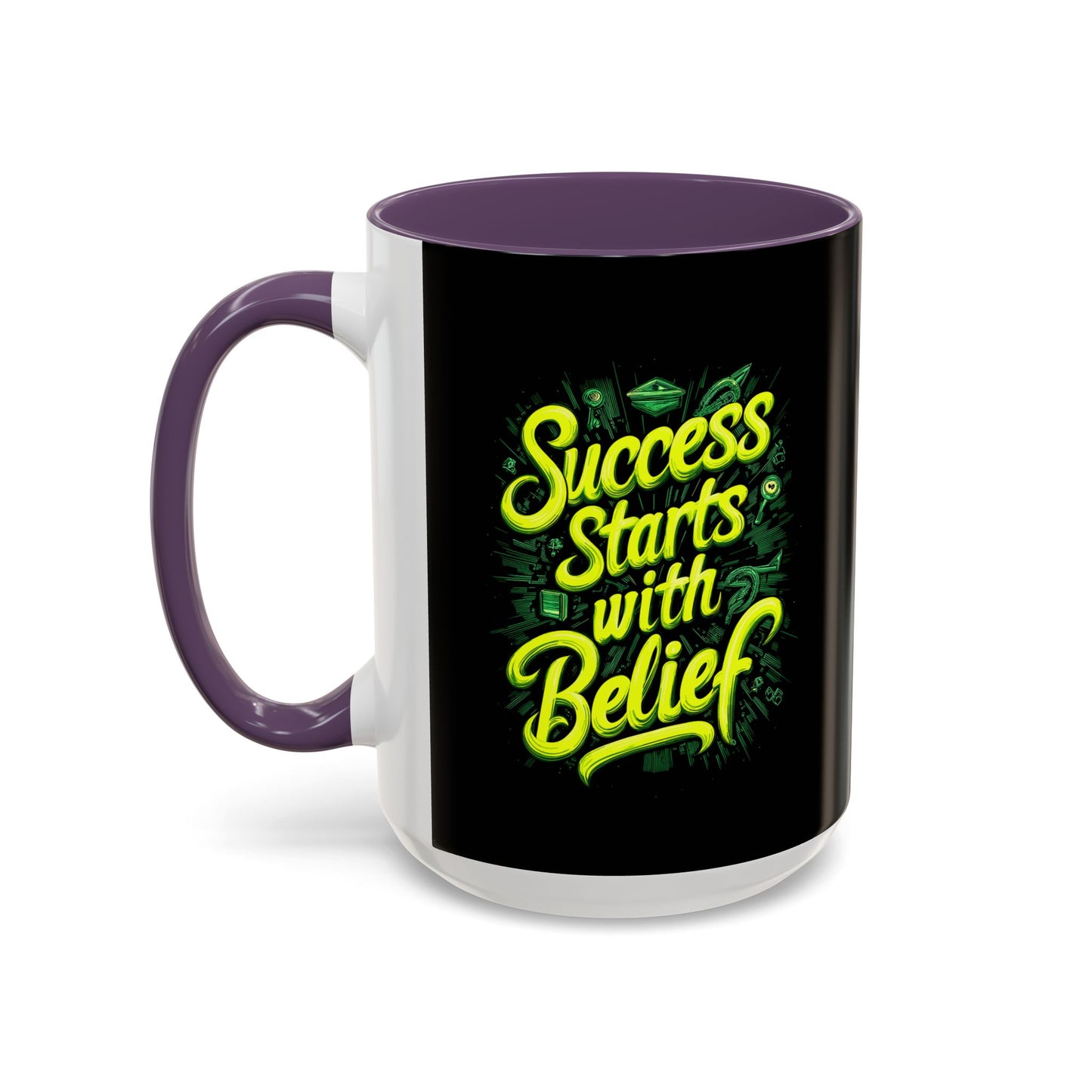 Success Starts With Belief Accent Coffee Mug (11, 15oz)
