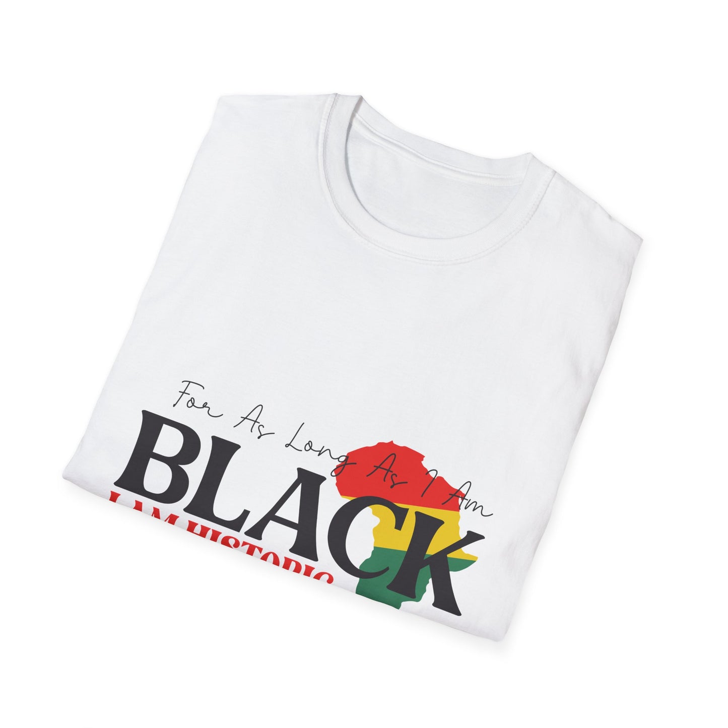 I Am Historic Unisex Softstyle T-Shirt