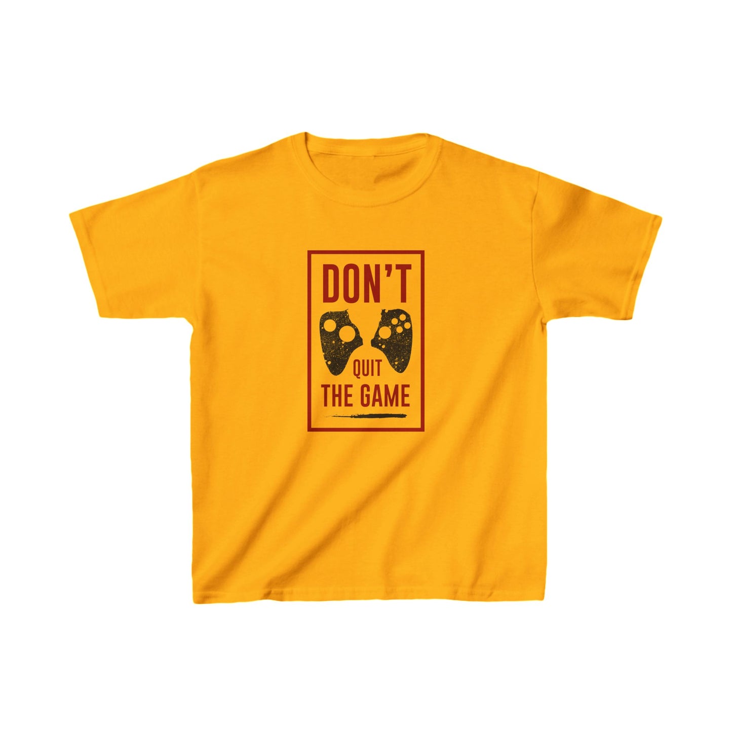Don't Quit The Game Kids Heavy Cotton™ Tee