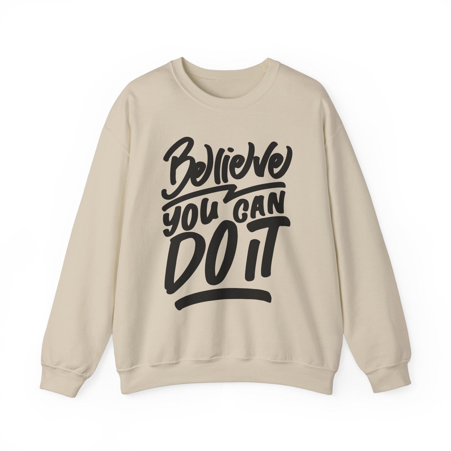 Believe You Can Do It Unisex Heavy Blend™ Crewneck Sweatshirt