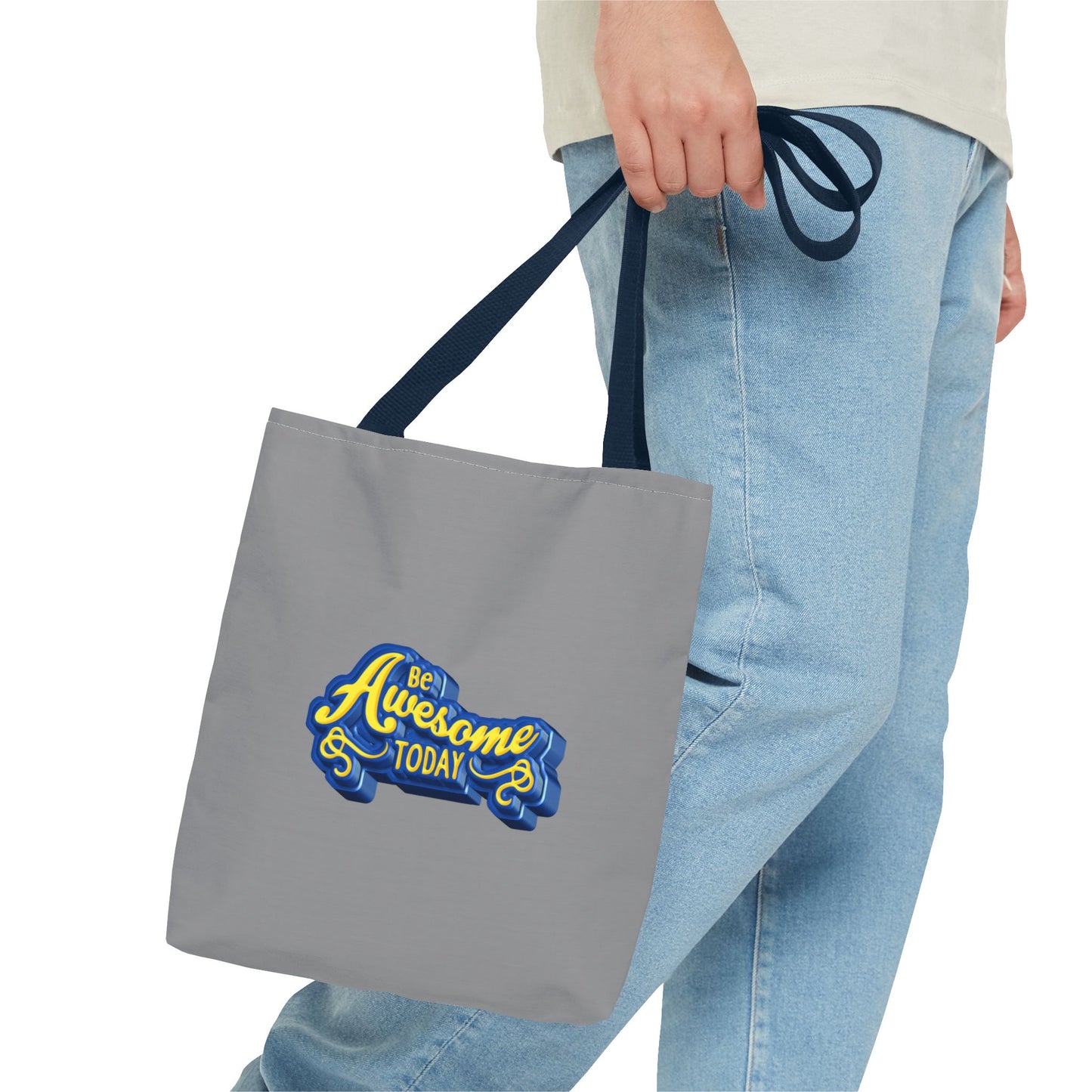 Be Awesome Today Tote Bag (AOP)