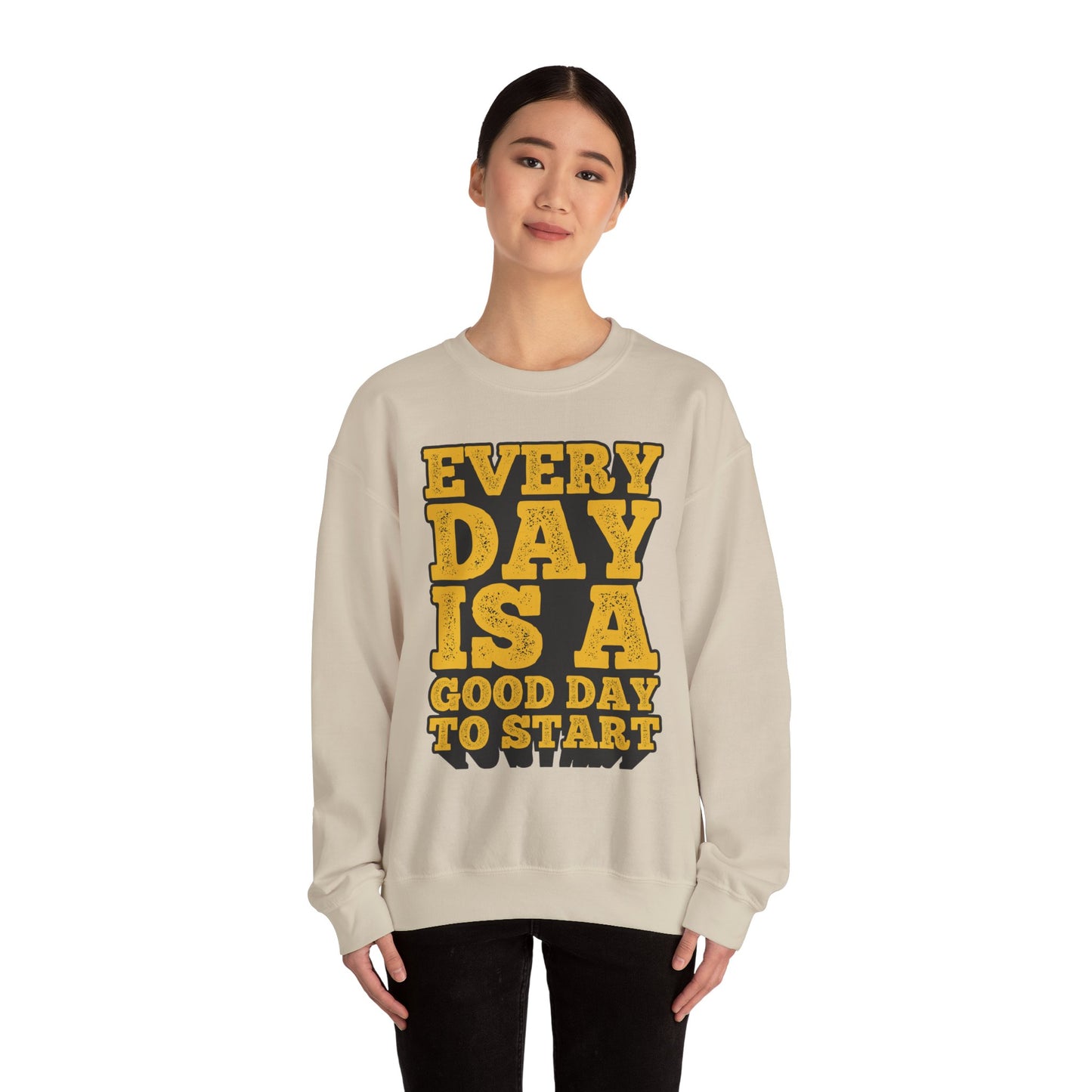 Every Day Is A Good Day To Start Unisex Heavy Blend™ Crewneck Sweatshirt