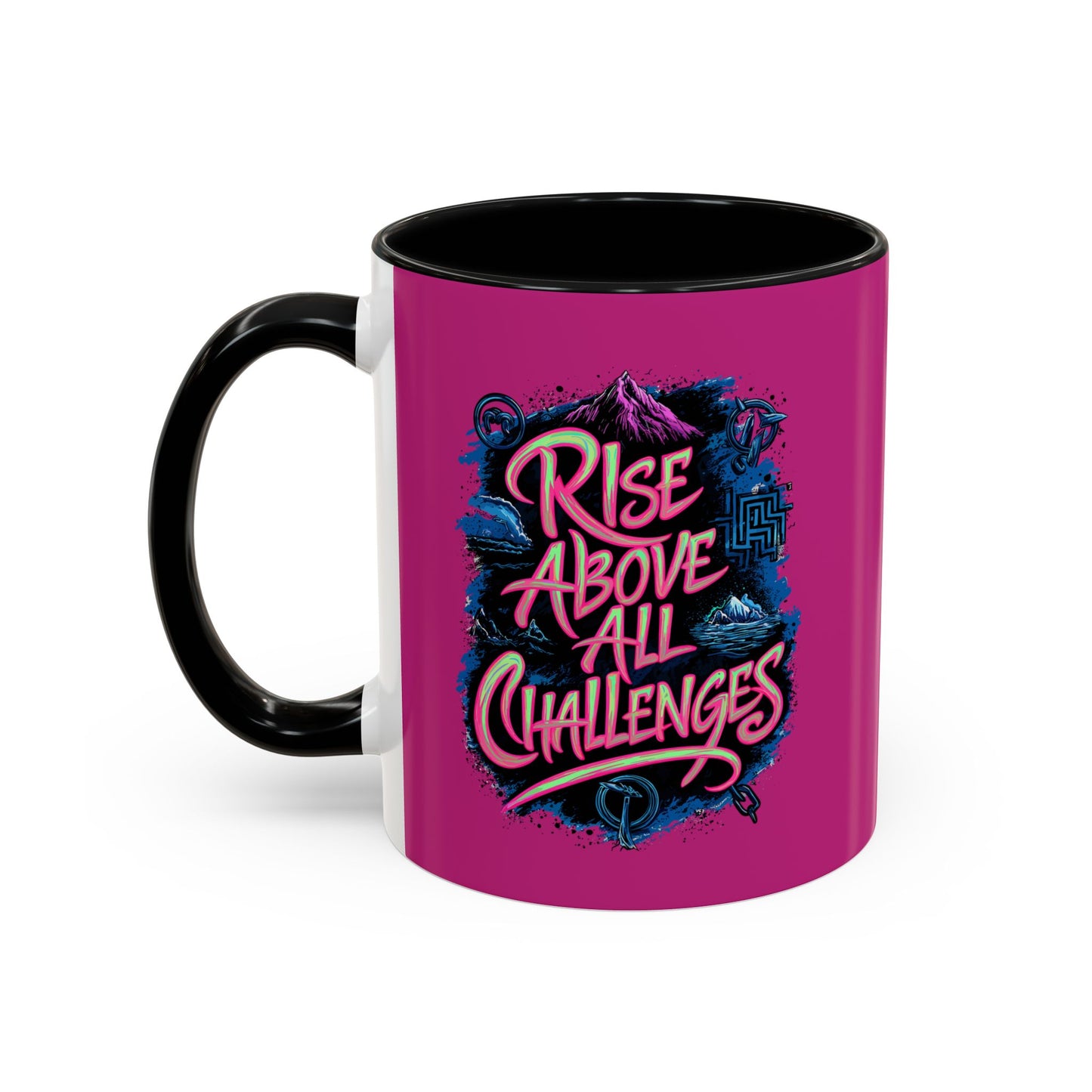 Rise Above All Challenges Accent Coffee Mug (11, 15oz)