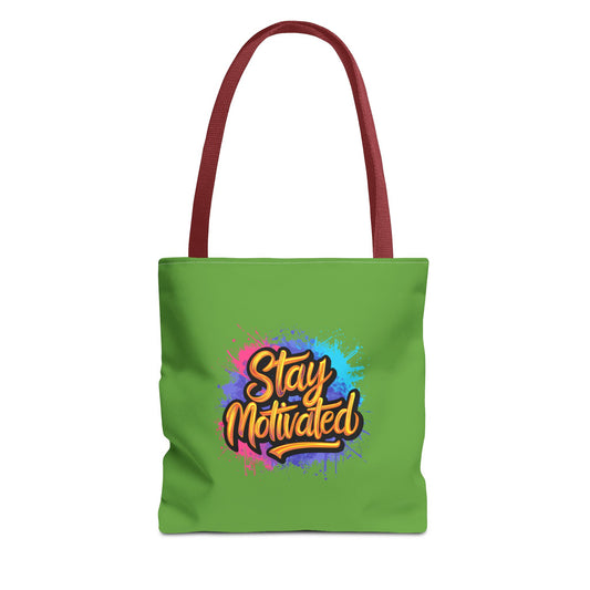 Stay Motivated Tote Bag (AOP)