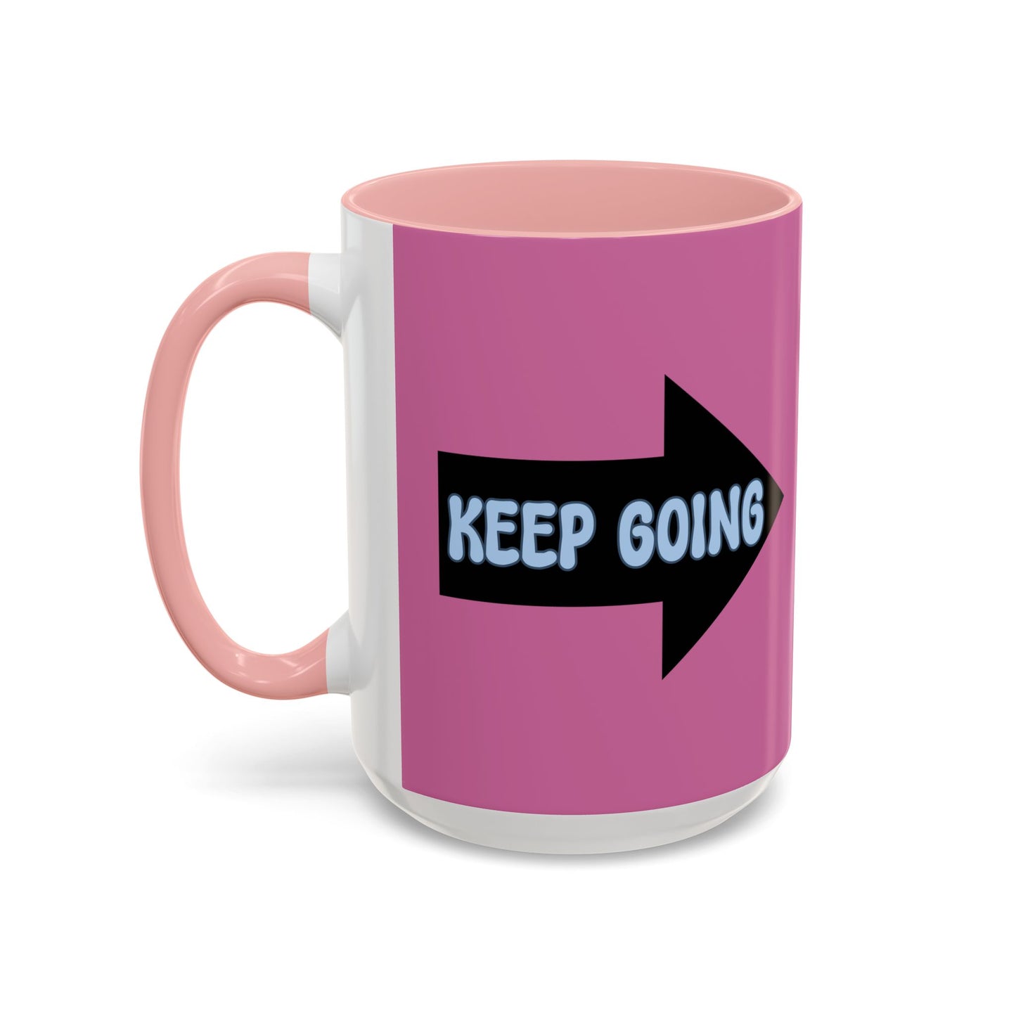 Keep Going  Accent Coffee Mug (11, 15oz)