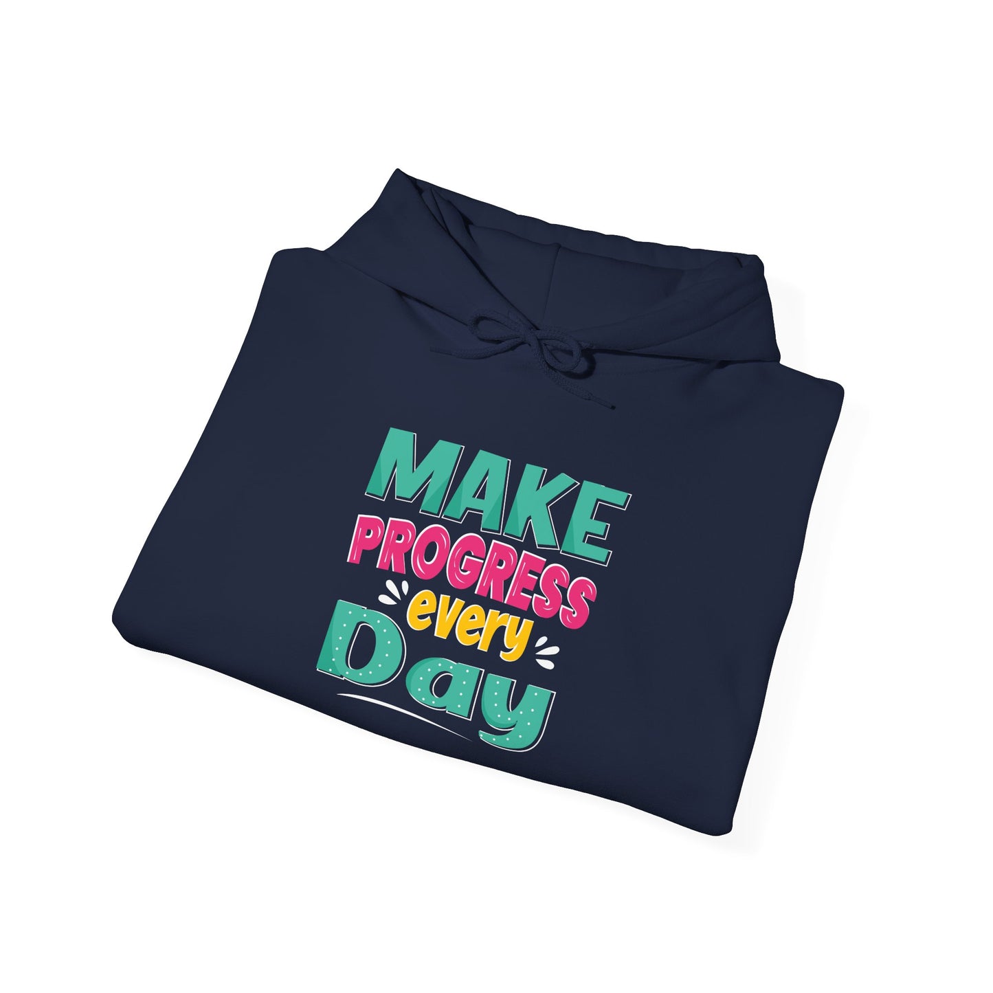 Make Progress Every Day Unisex Heavy Blend™ Hooded Sweatshirt