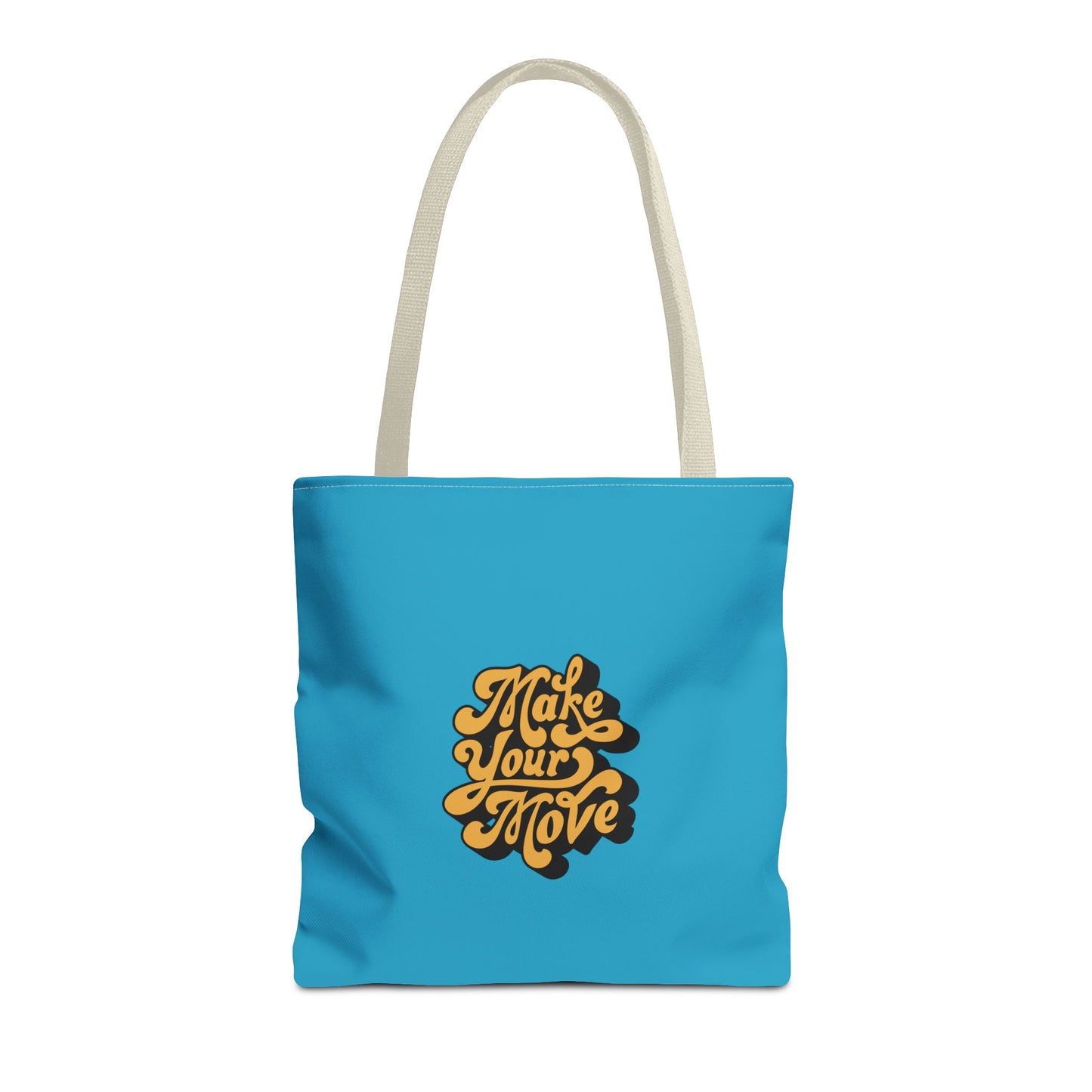 Make Your Move Tote Bag (AOP)
