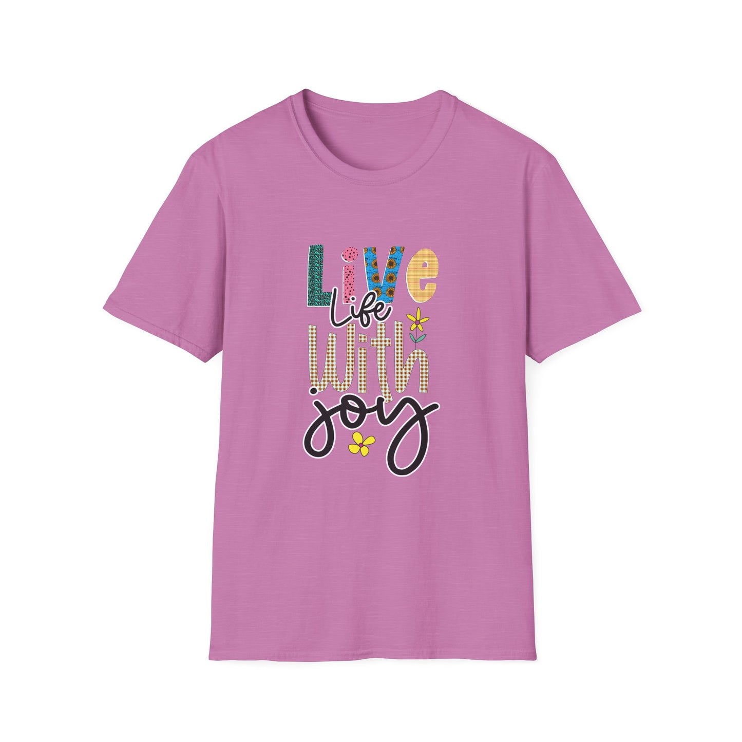 Live life with joy Unisex Softstyle T-Shirt