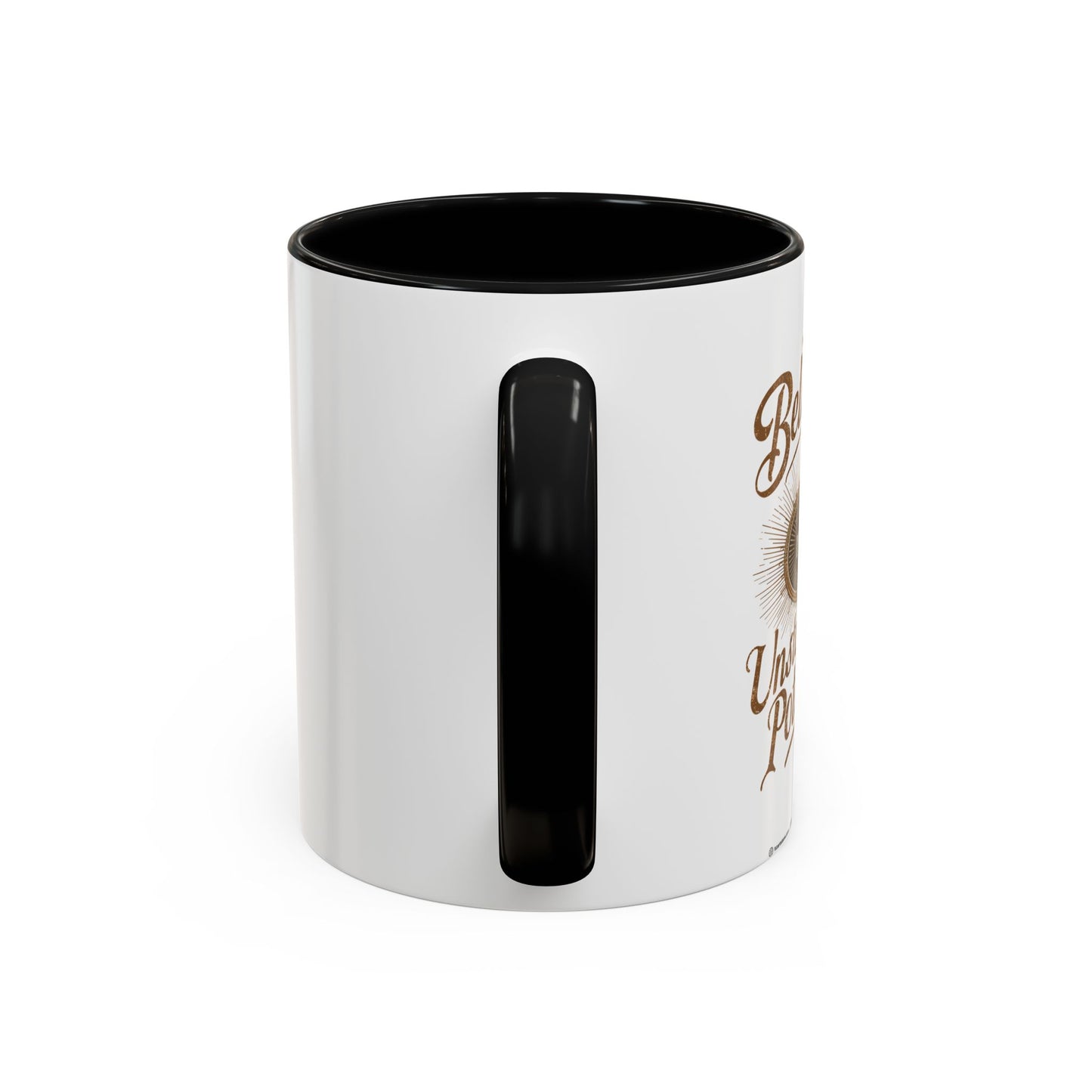 Believe In Your Unstopable Potential Accent Coffee Mug (11, 15oz)