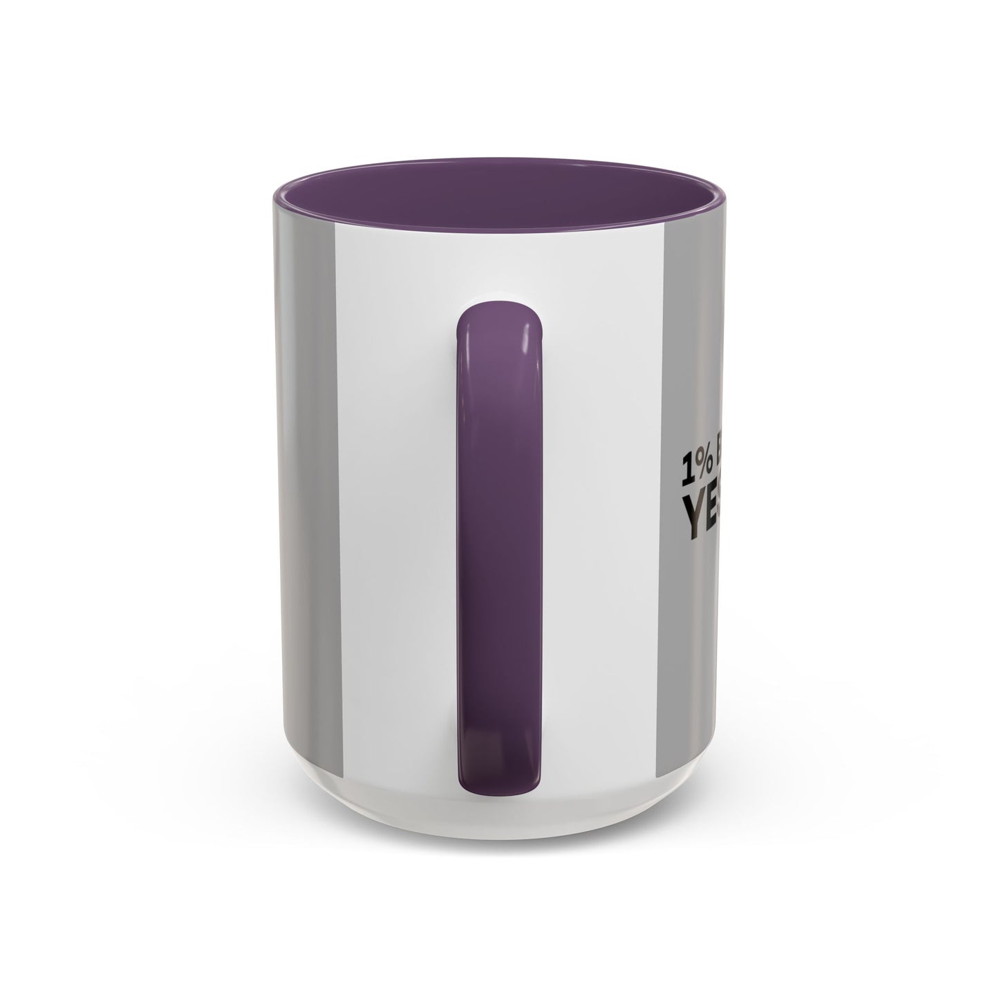 1% Better Than Yesterday Accent Coffee Mug (11, 15oz)