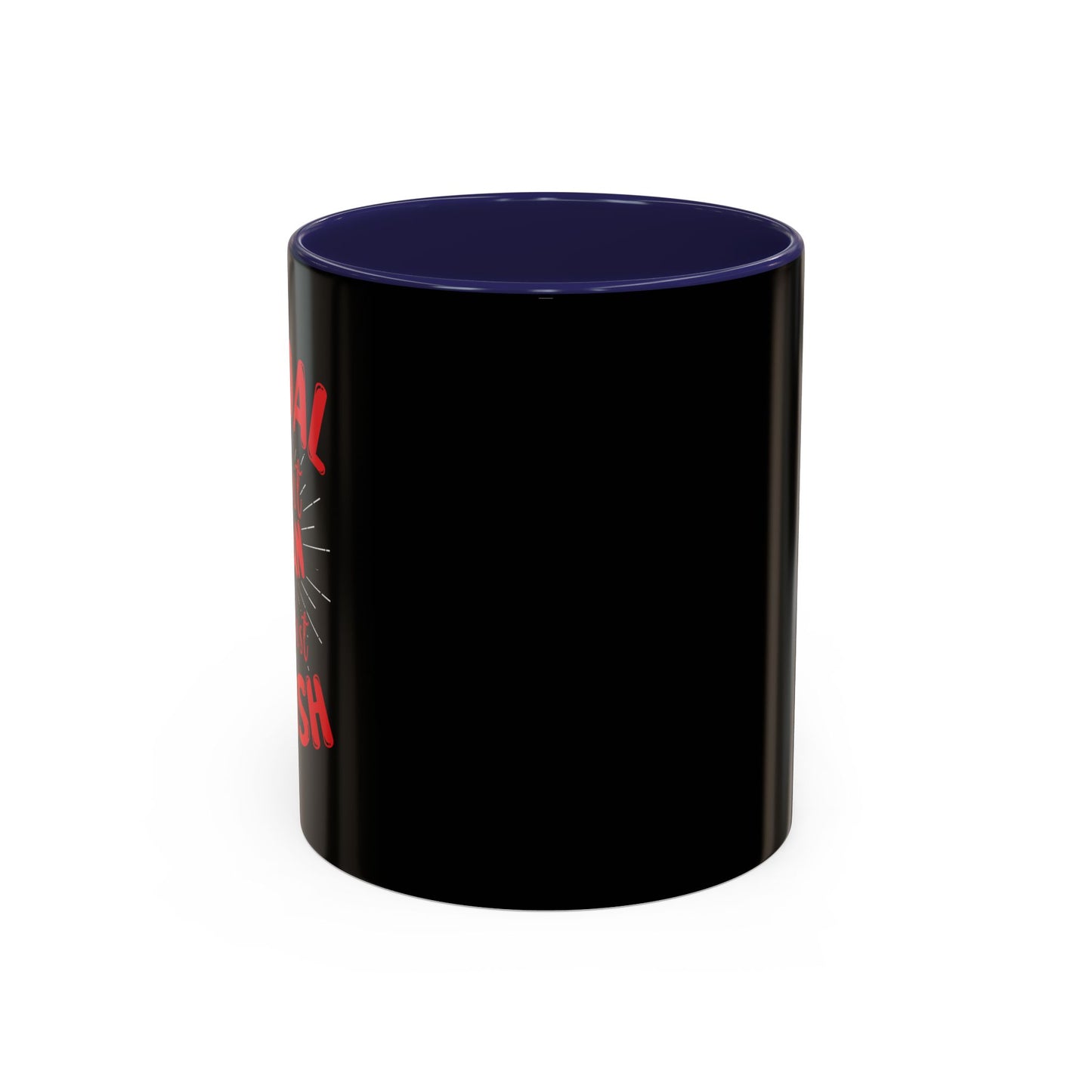 A Goal Without A Plan Is Just A Wish Accent Coffee Mug (11, 15oz)