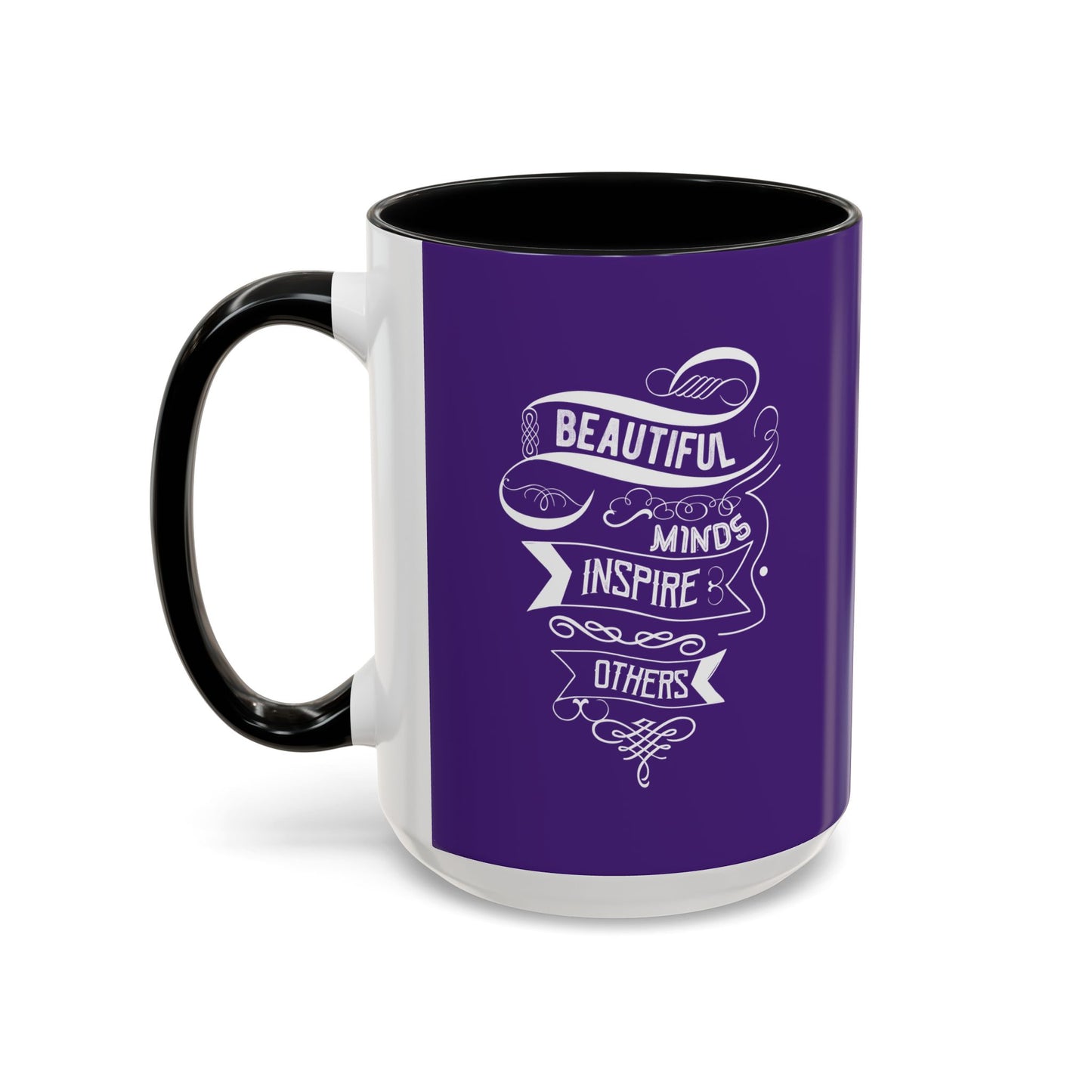 Beautiful Mind Inspire Others Accent Coffee Mug (11, 15oz)