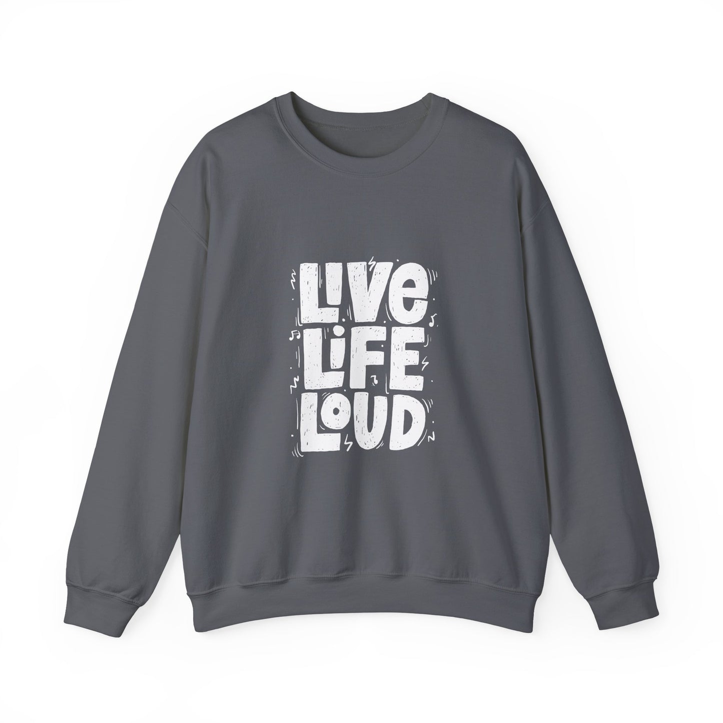 Live Life Loud Unisex Heavy Blend™ Crewneck Sweatshirt