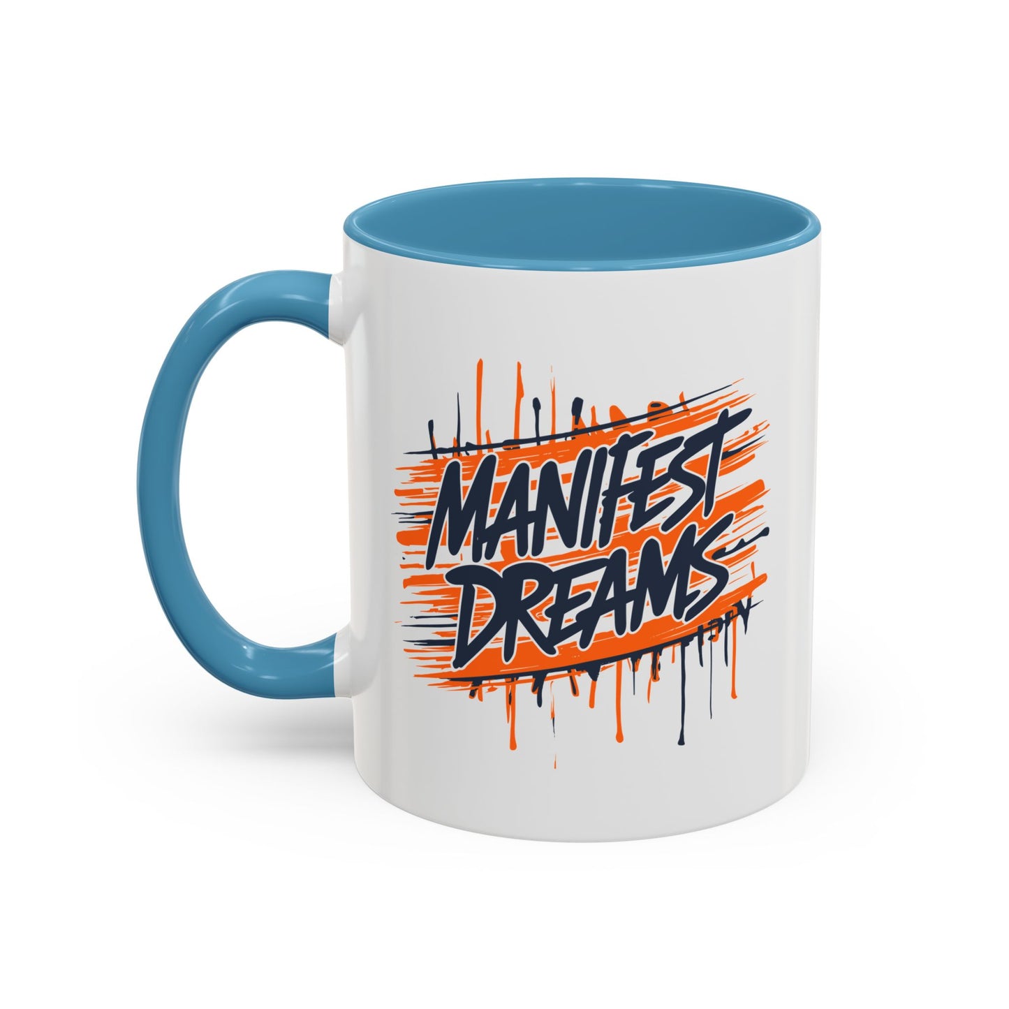 Manifest Dreams Accent Coffee Mug (11, 15oz)