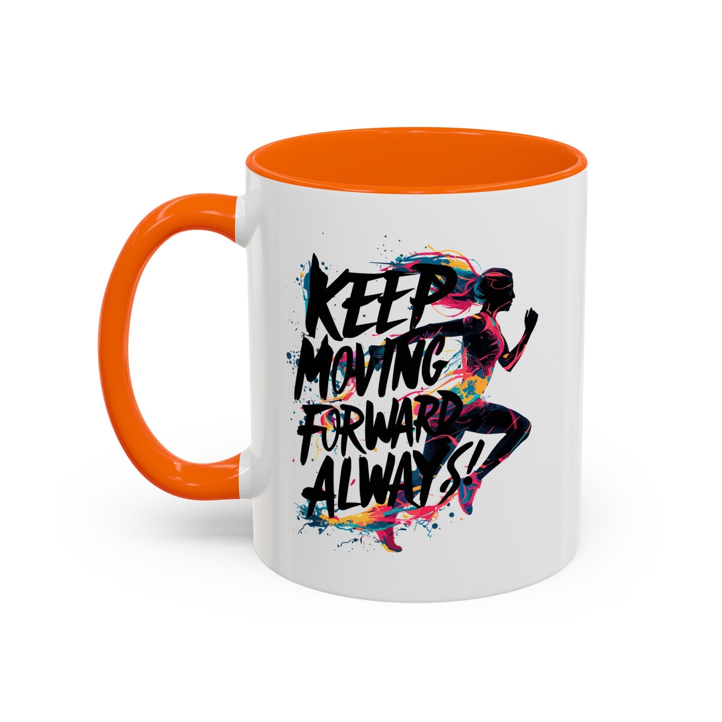 Keep Moving Forward Always Accent Coffee Mug (11, 15oz)