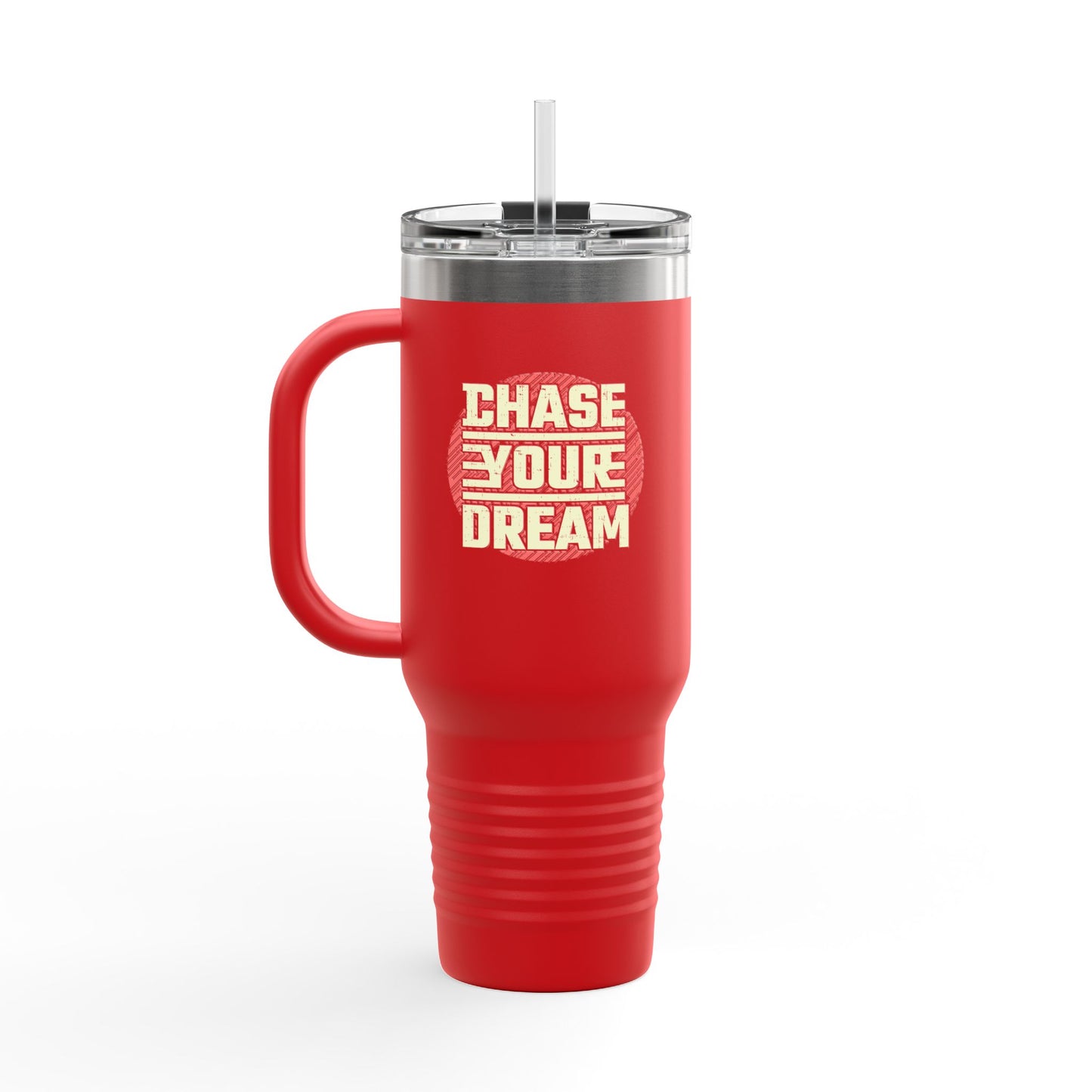 Chase Your Dream Insulated Travel Mug, 40oz