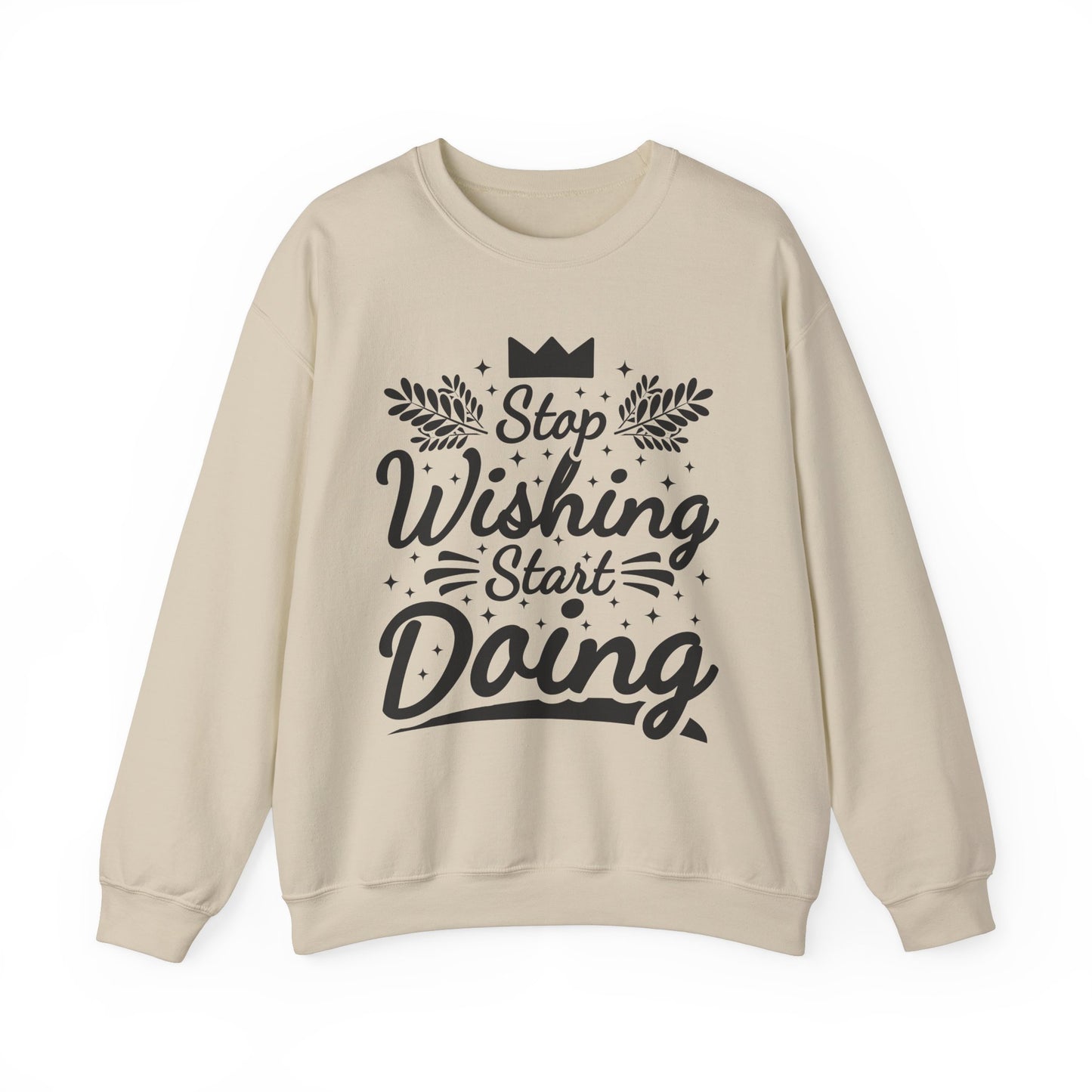 Stop Wishing Start Doing Unisex Heavy Blend™ Crewneck Sweatshirt