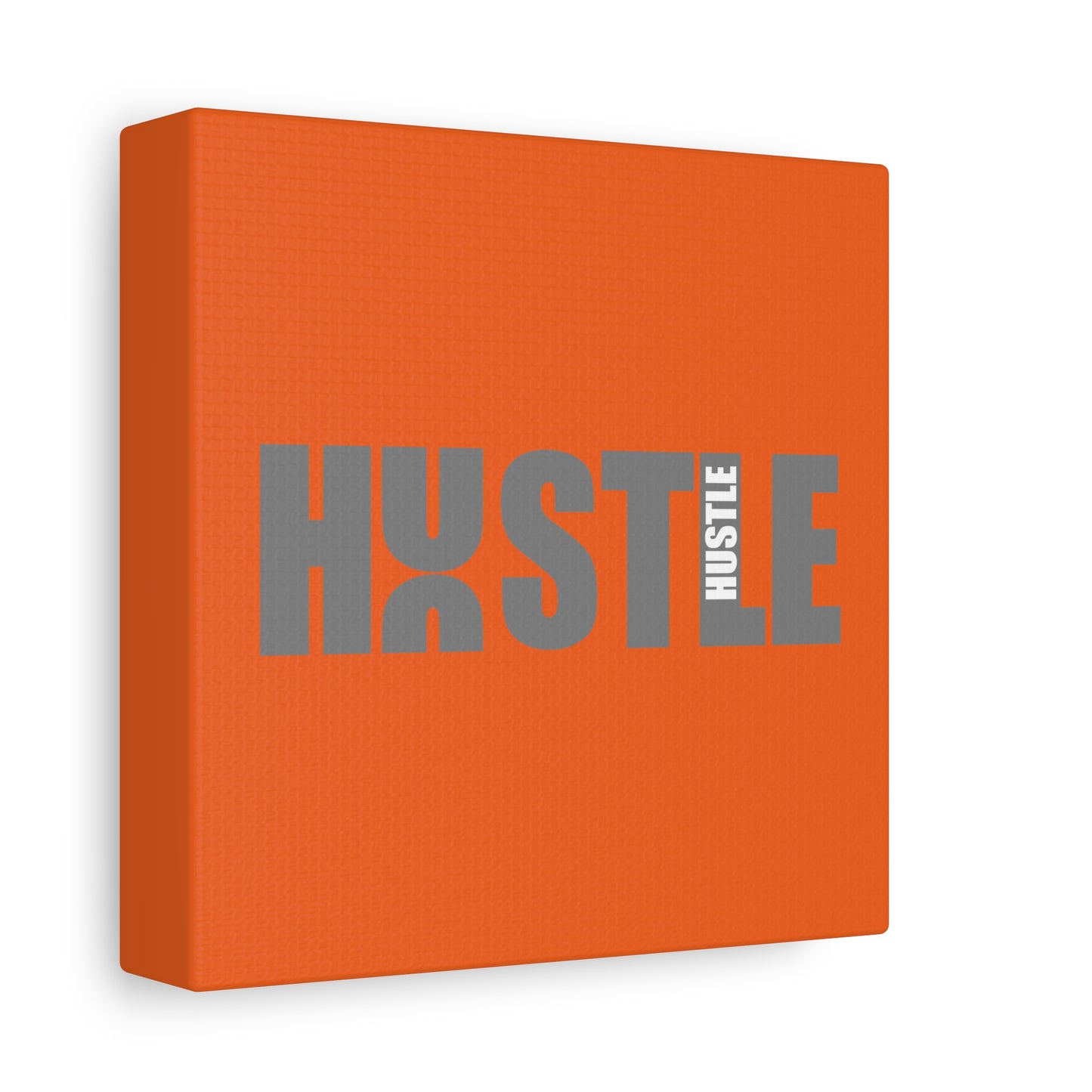 Hustle Matte Canvas, Stretched, 1.25"