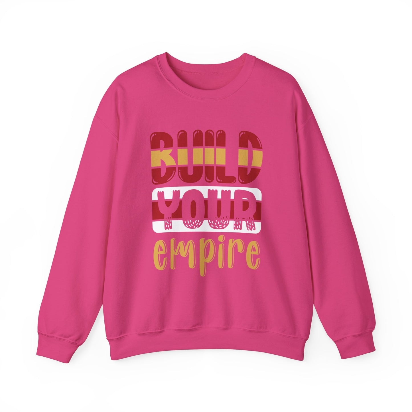 Build Your Empire Unisex Heavy Blend™ Crewneck Sweatshirt