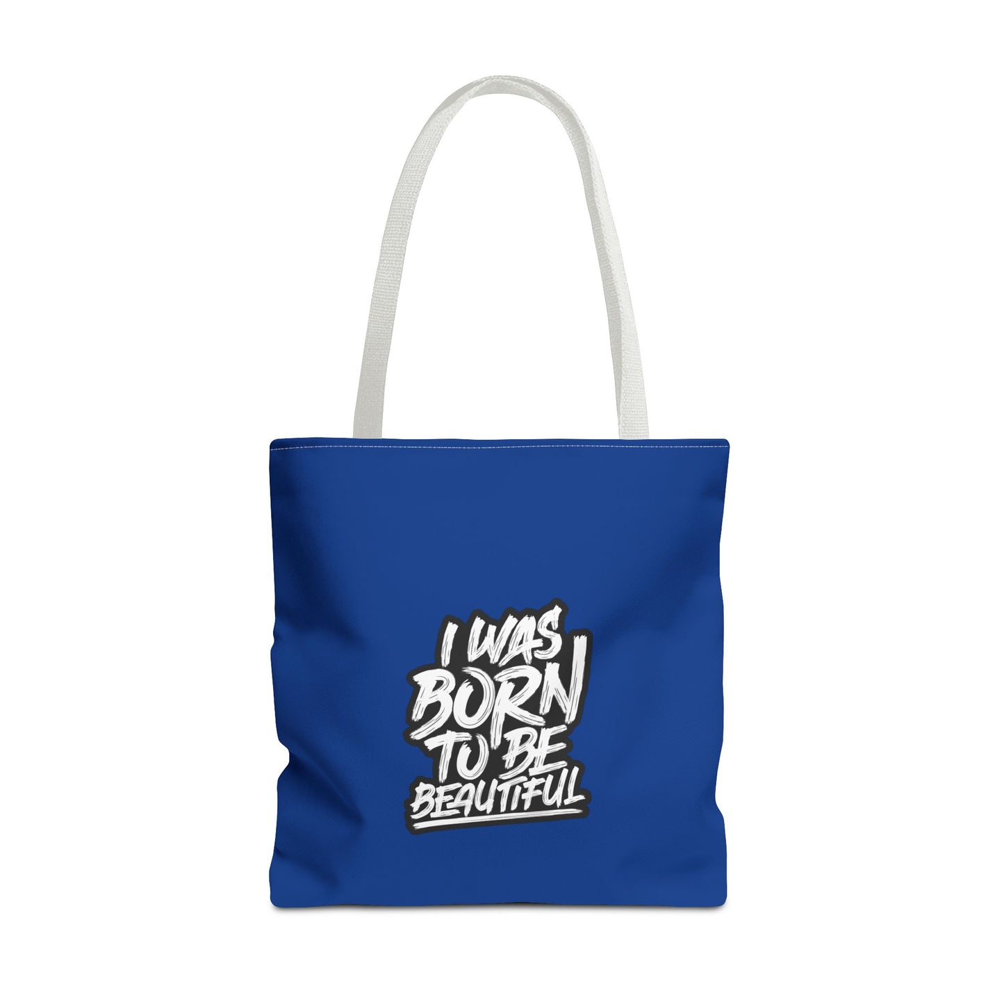 I Was Born To Be Beautiful Tote Bag (AOP)