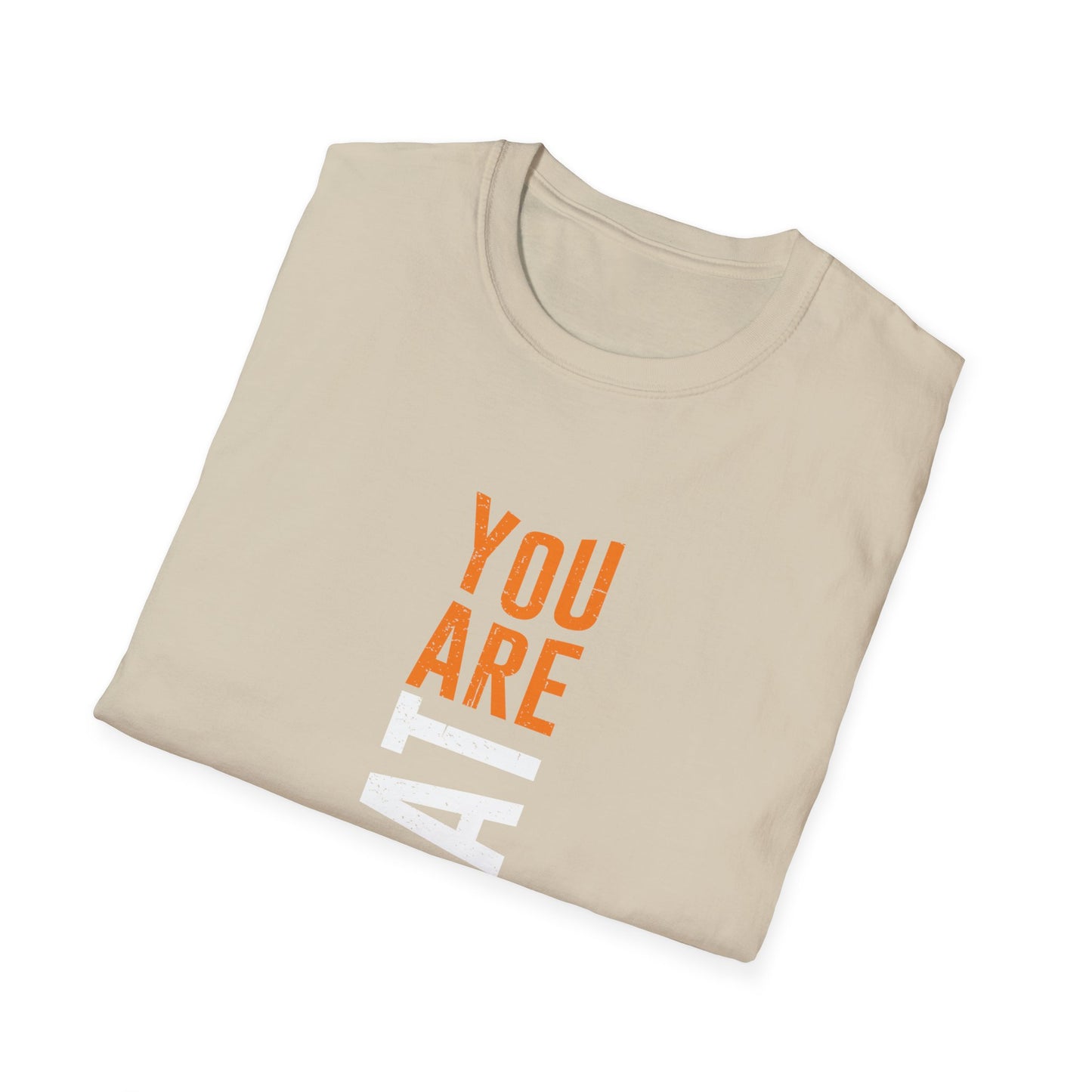 You Are Great Unisex Softstyle T-Shirt