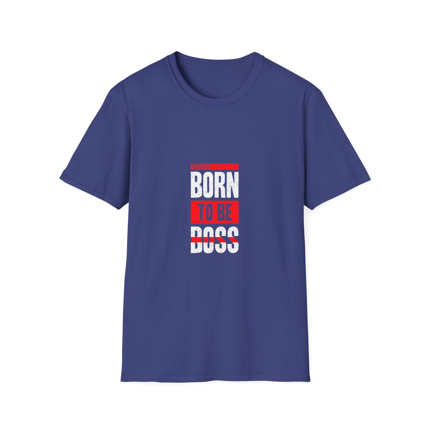 Born To Be Boss Unisex Softstyle T-Shirt