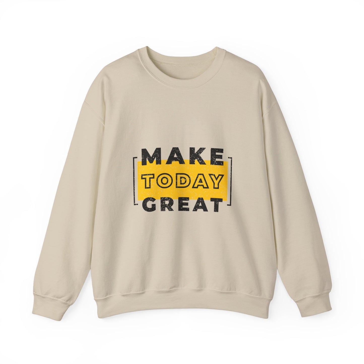 Make Today Great Unisex Heavy Blend™ Crewneck Sweatshirt