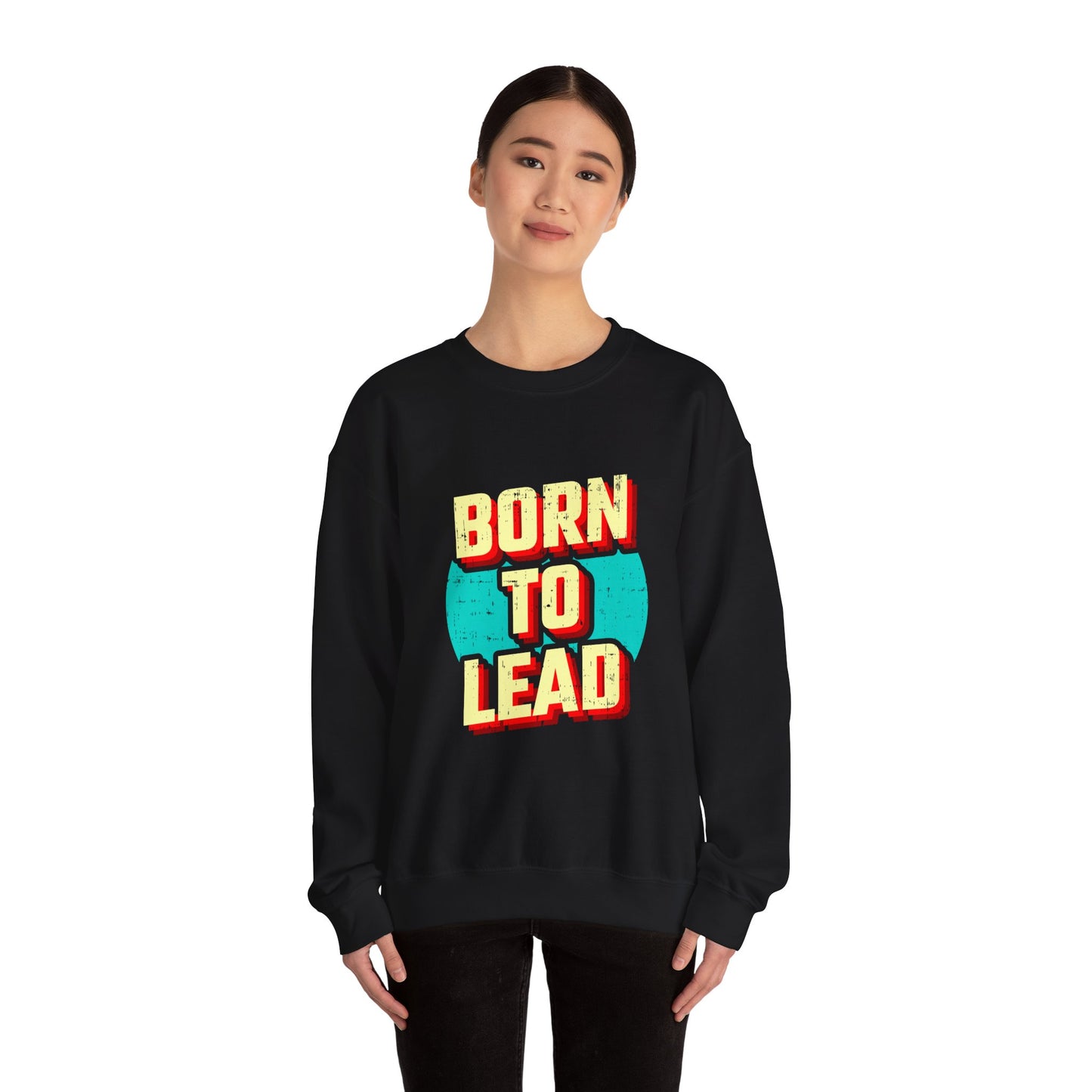 Born To Lead Unisex Heavy Blend™ Crewneck Sweatshirt