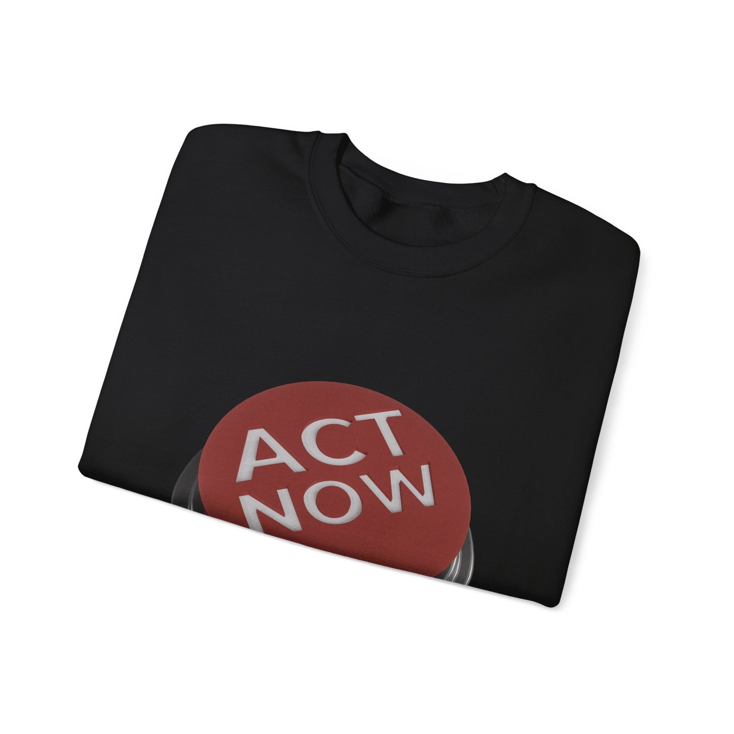 Act Now Unisex Heavy Blend™ Crewneck Sweatshirt