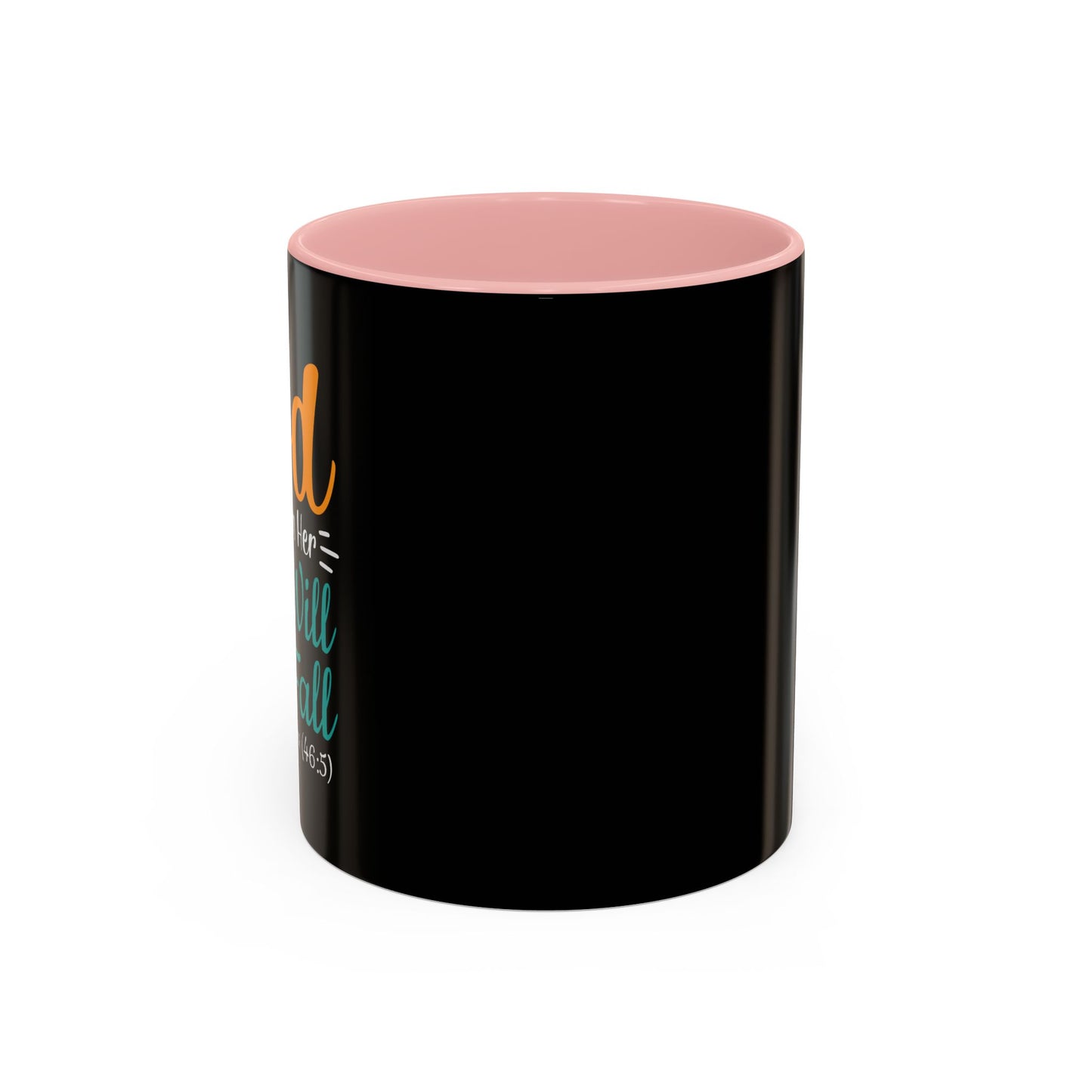 God Is Within Her She Will Not Fall Accent Coffee Mug (11, 15oz)