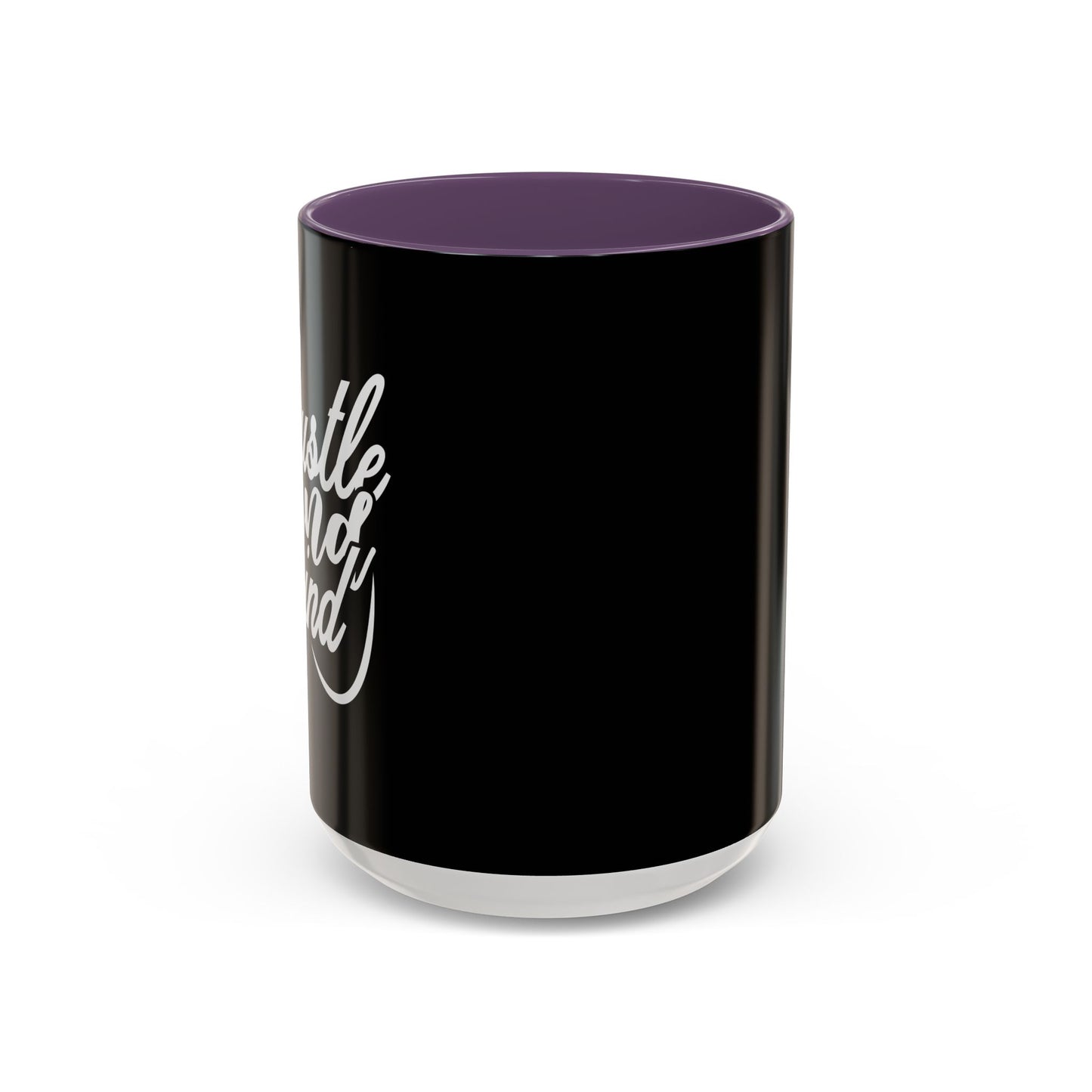 Hustle And Grind Accent Coffee Mug (11, 15oz)