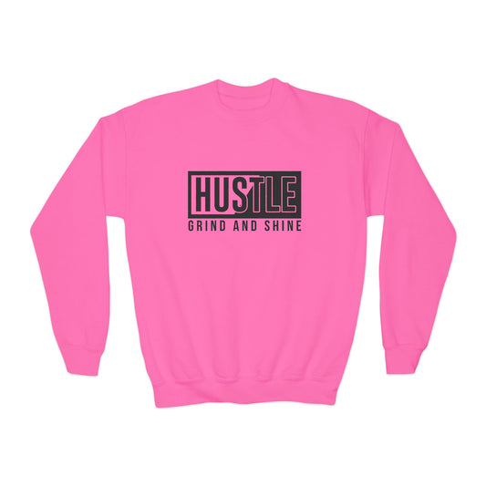 Hustle Grind And Shine Youth Crewneck Sweatshirt